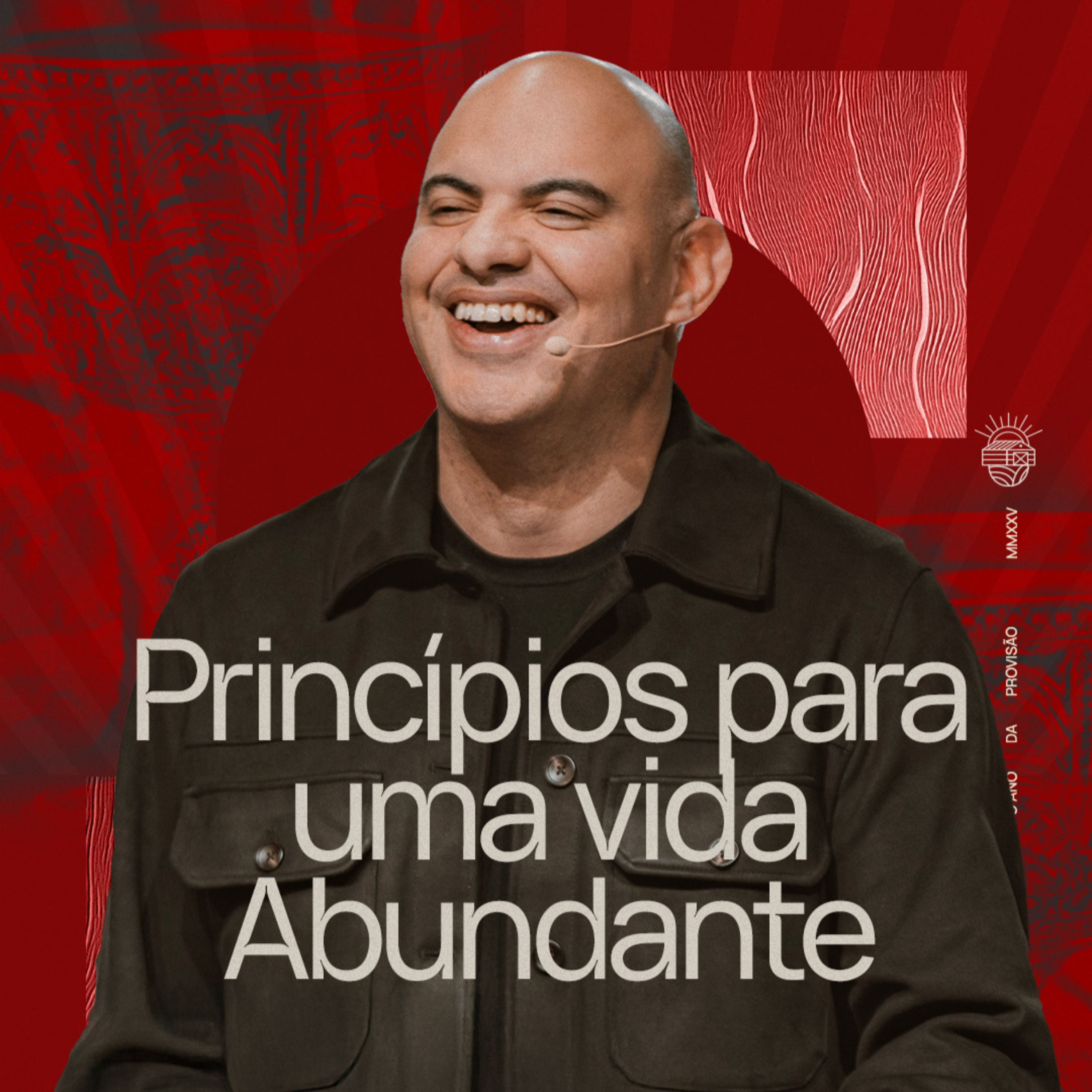 PRINCÍPIOS PARA UMA VIDA ABUNDANTE | MARCELO FERREIRA
