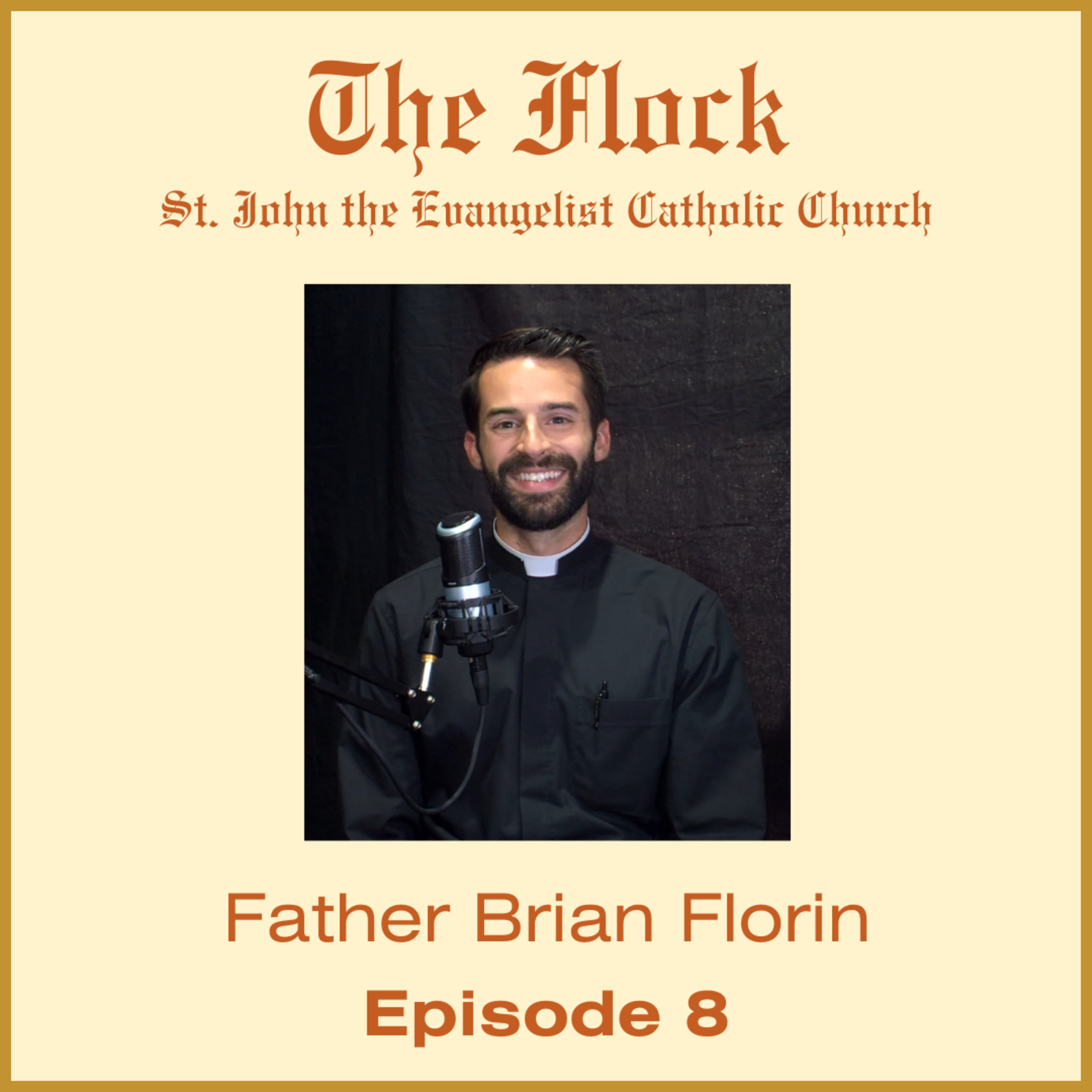 Ep-08 The Flock - Fr Florin episode artwork
