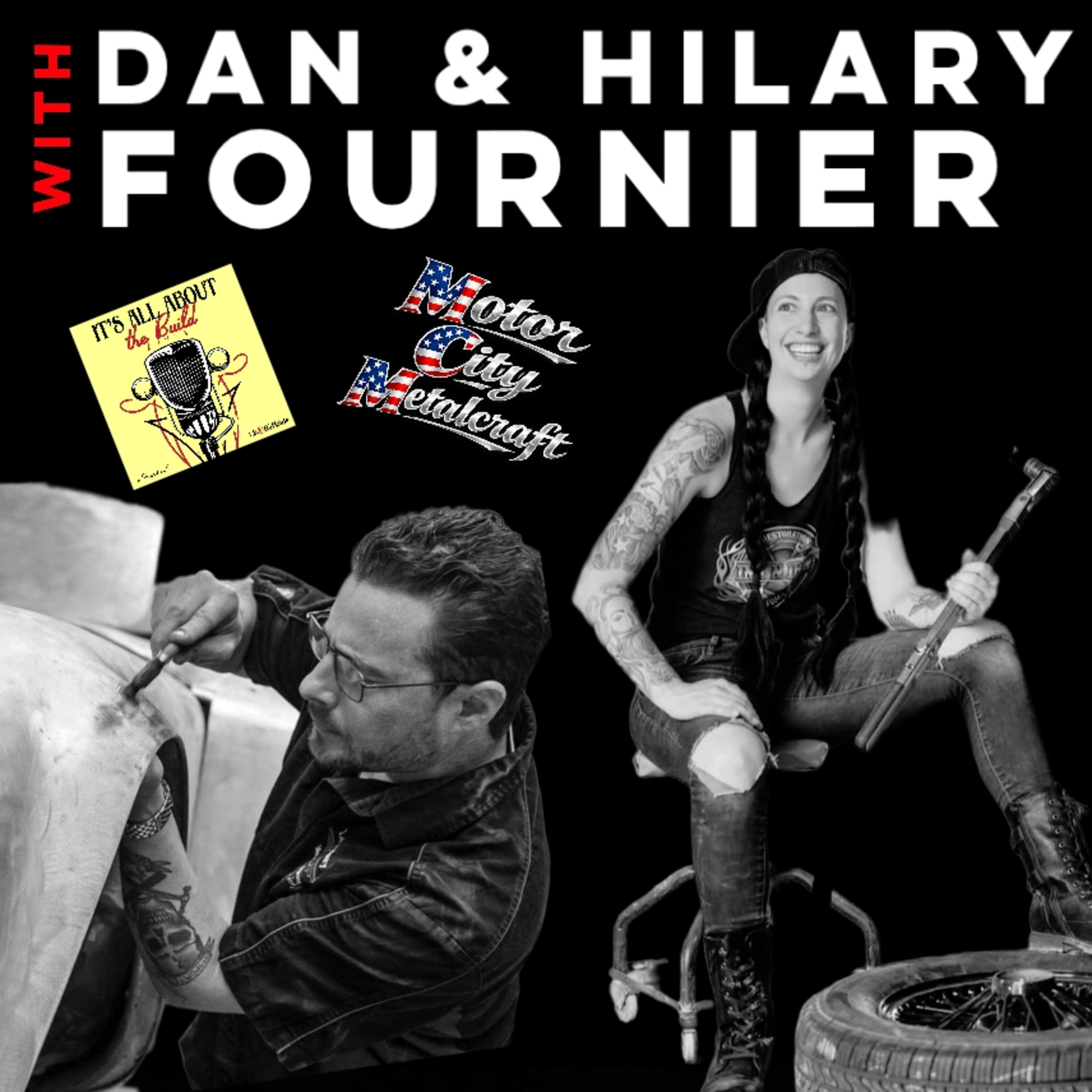 Dan & Hilary Fournier | Motor City Metalcraft & Autobodybarbie | The Craft, Family, & No Compromise episode artwork