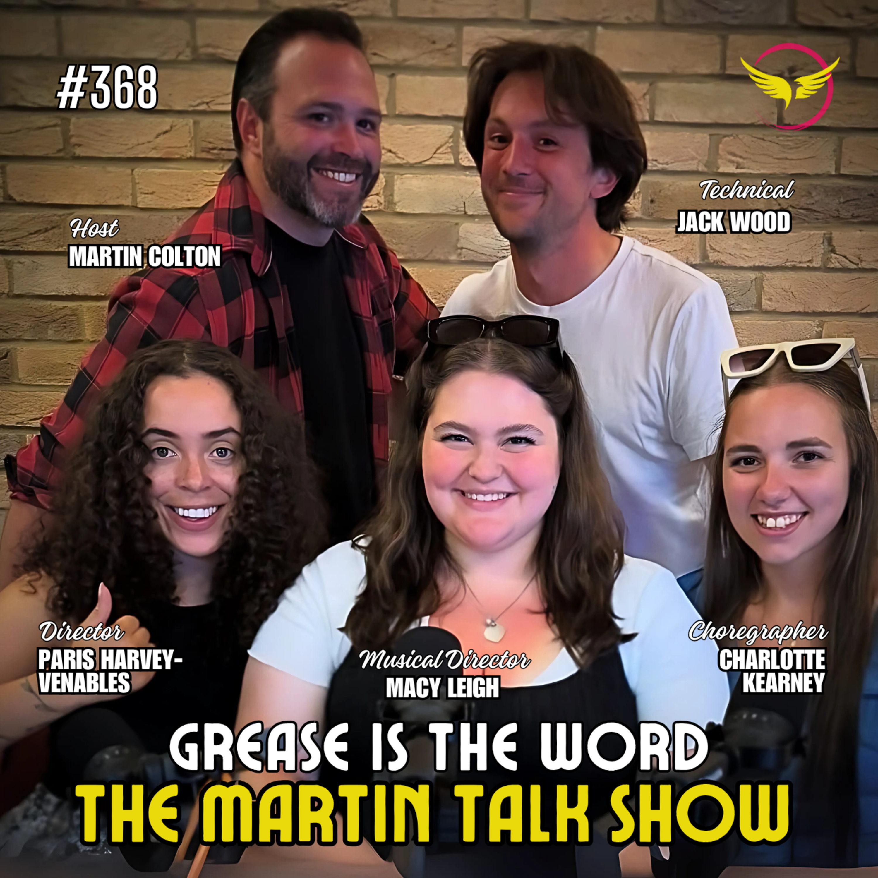GREASE IS THE WORD with the Creative Team - Season 9 Ep #368 episode artwork
