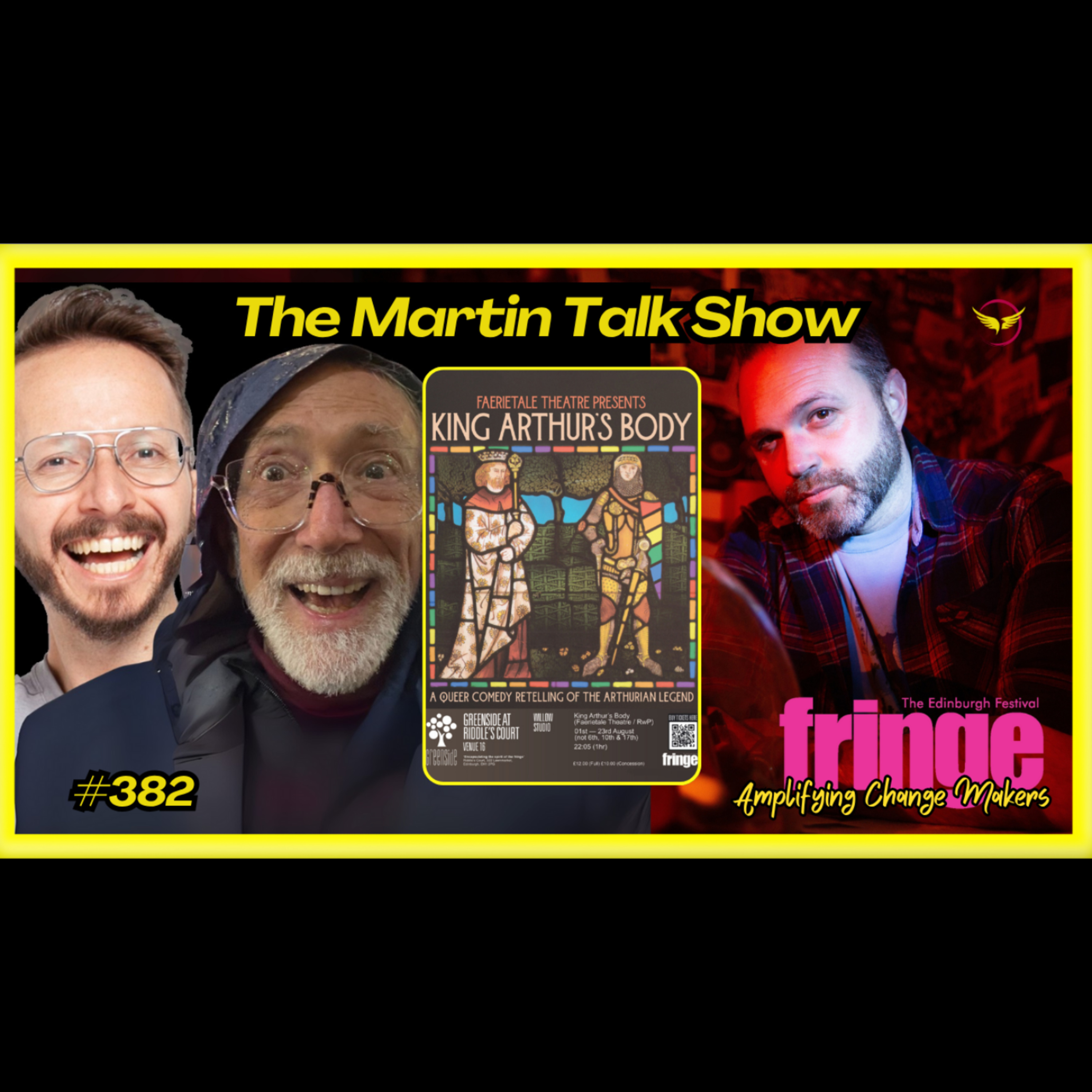 King Arthur's Body - Edfringe Preview #382 episode artwork