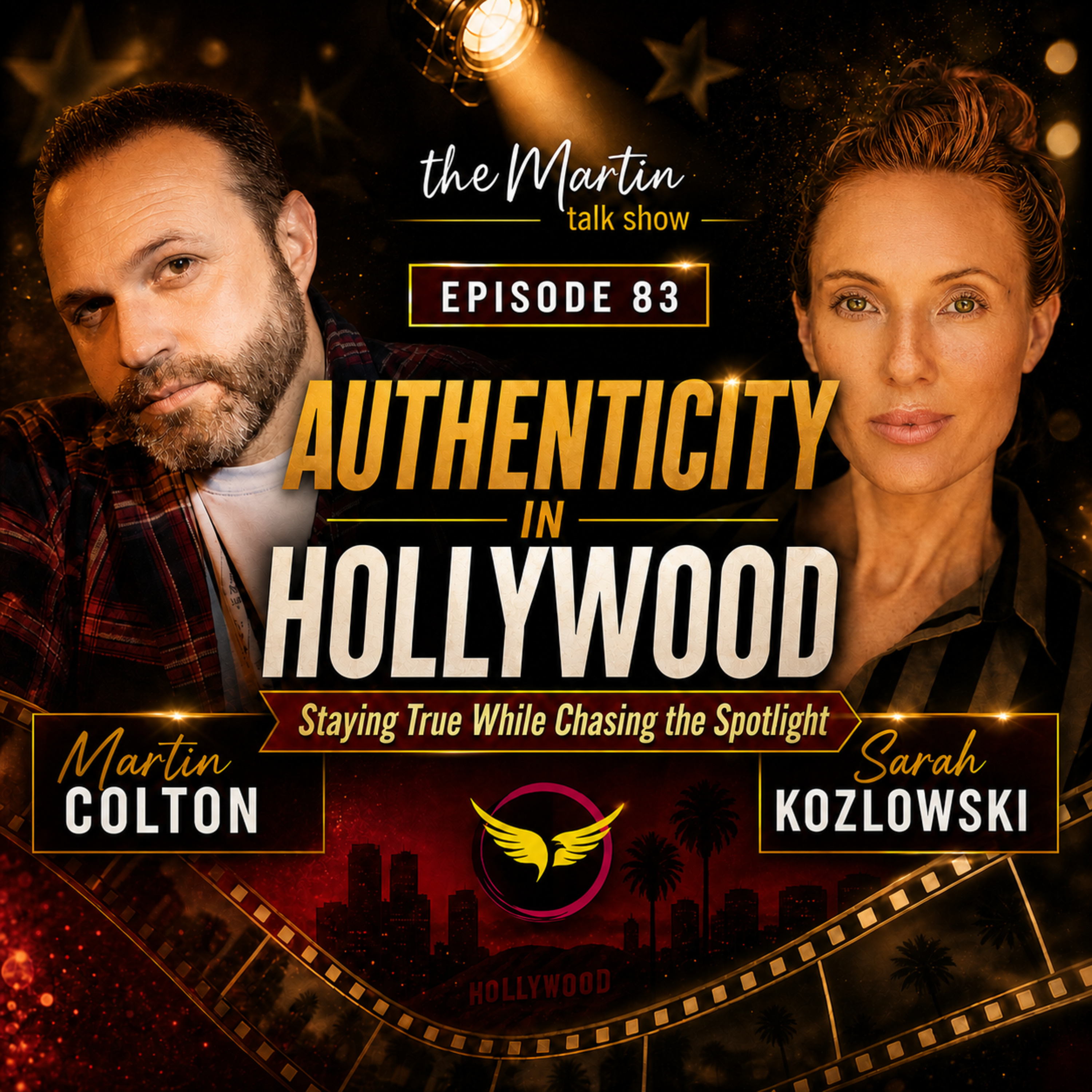 Sarah Kozlowski - Authenticity in Hollywood - UNCUT PODCAST Ep83 episode artwork