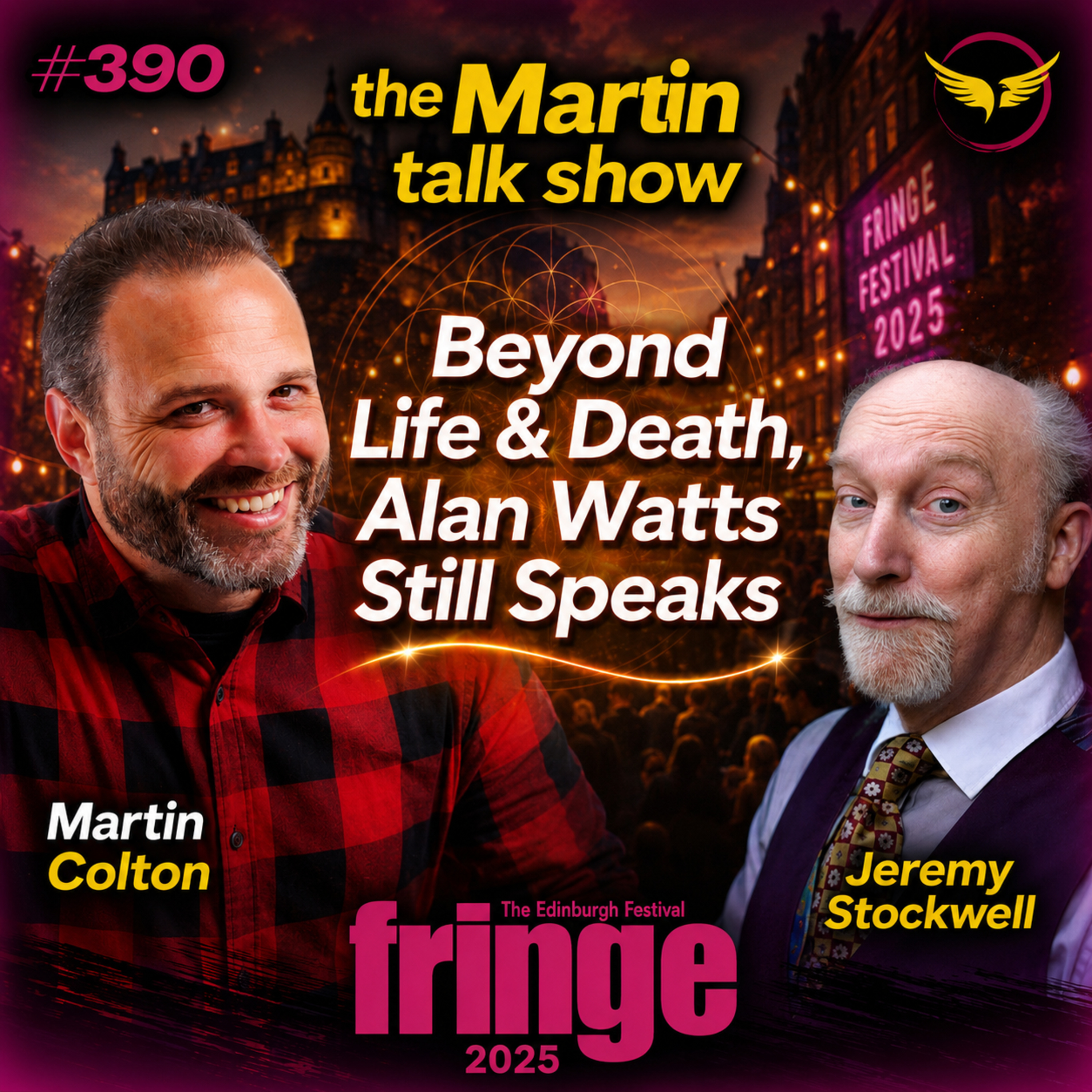 Alan Watts is Alive & Well... Dead - With Jeremy Stockwell Episode #390 episode artwork