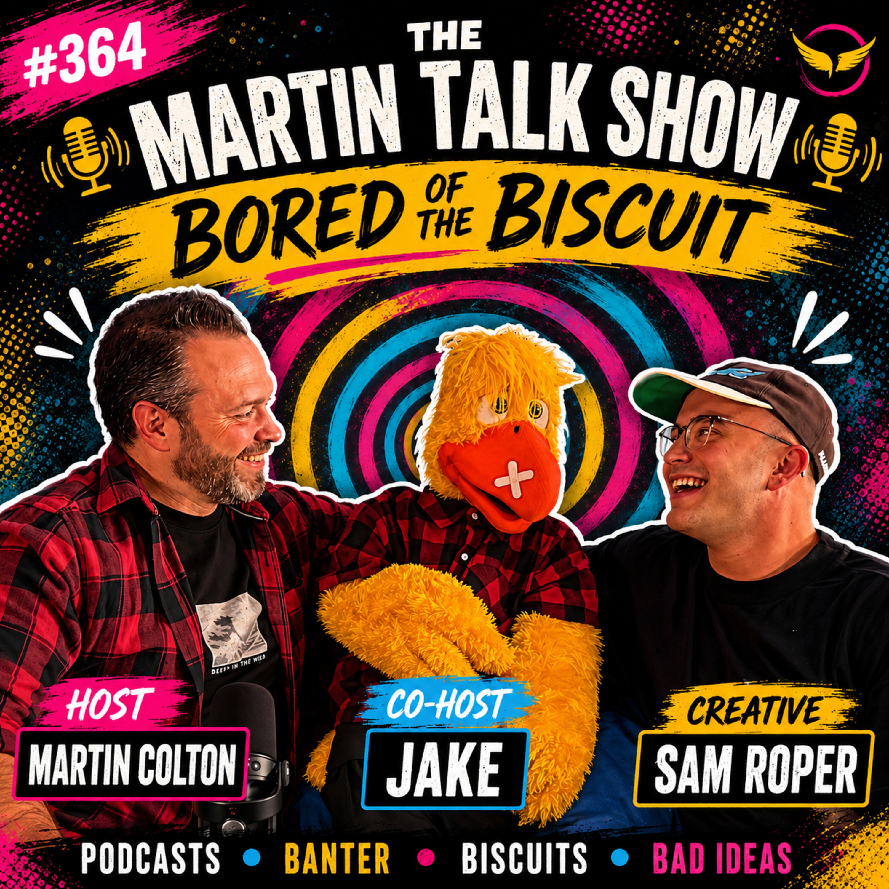 BORED OF THE BISCUIT with Sam Roper & Co-Host Jake - Season 9 Ep #364 episode artwork