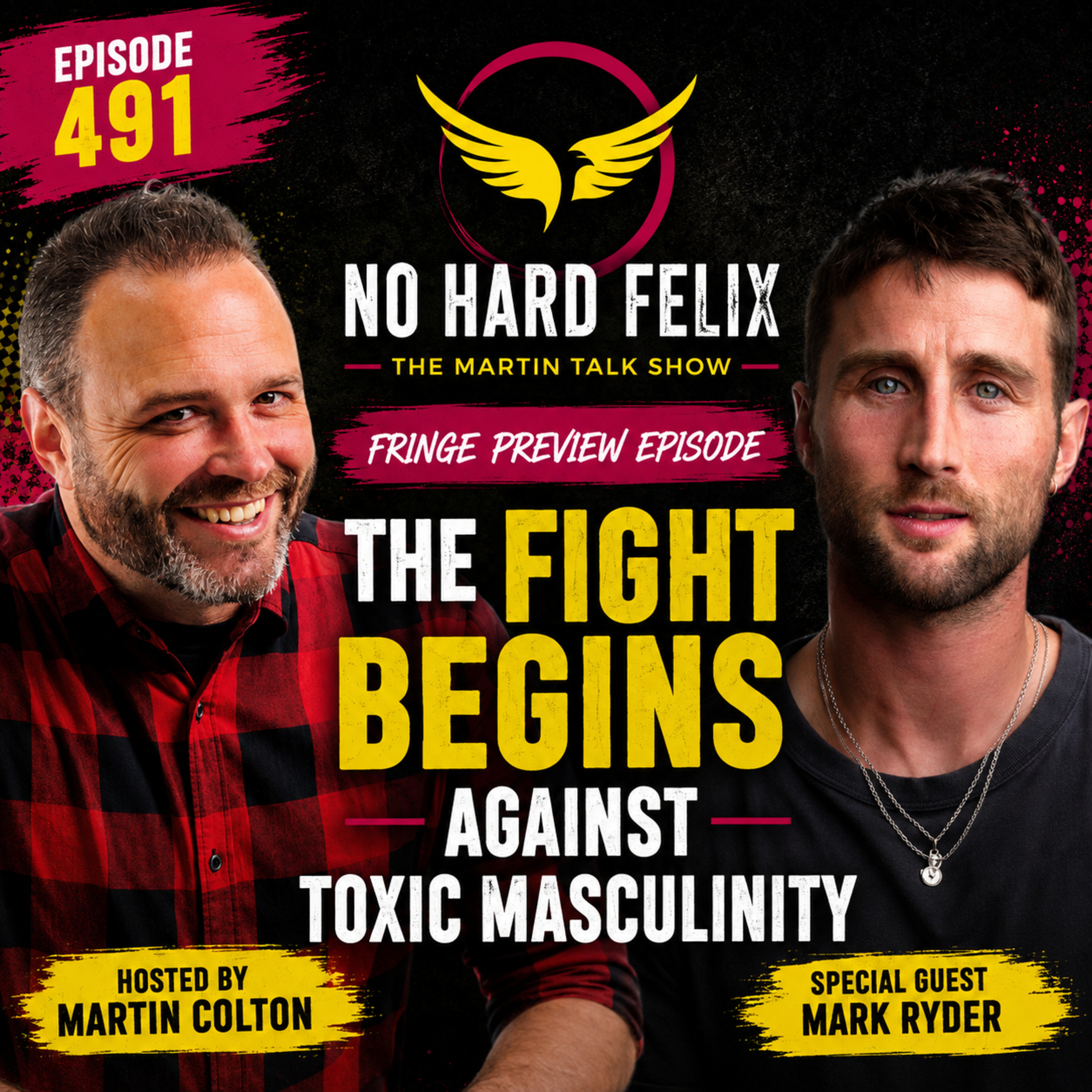 No Hard Felix | Mark Ryder | Episode 491 episode artwork