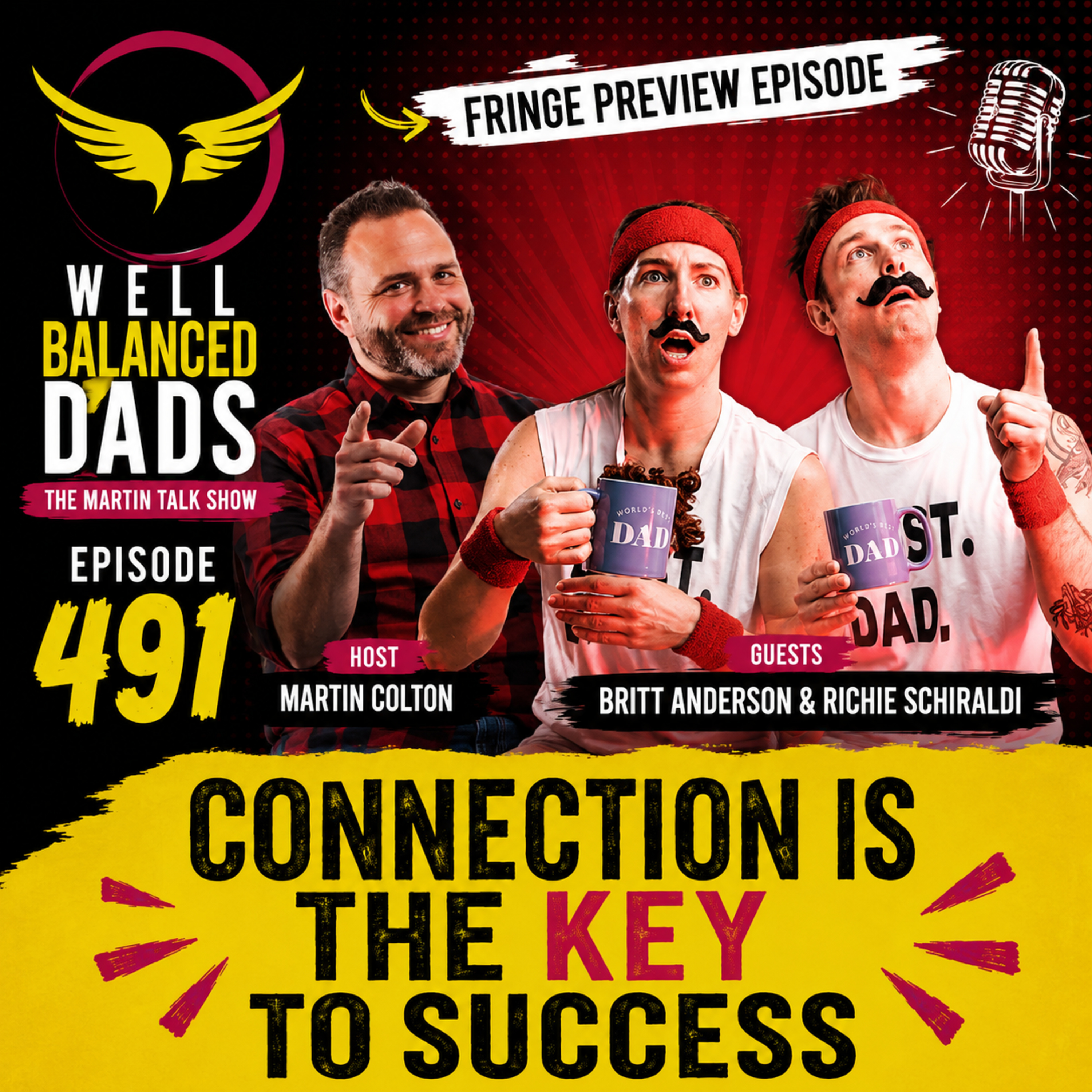 Well Balanced Dads | Britt Anderson & Richie Schiraldi | Episode 492 episode artwork