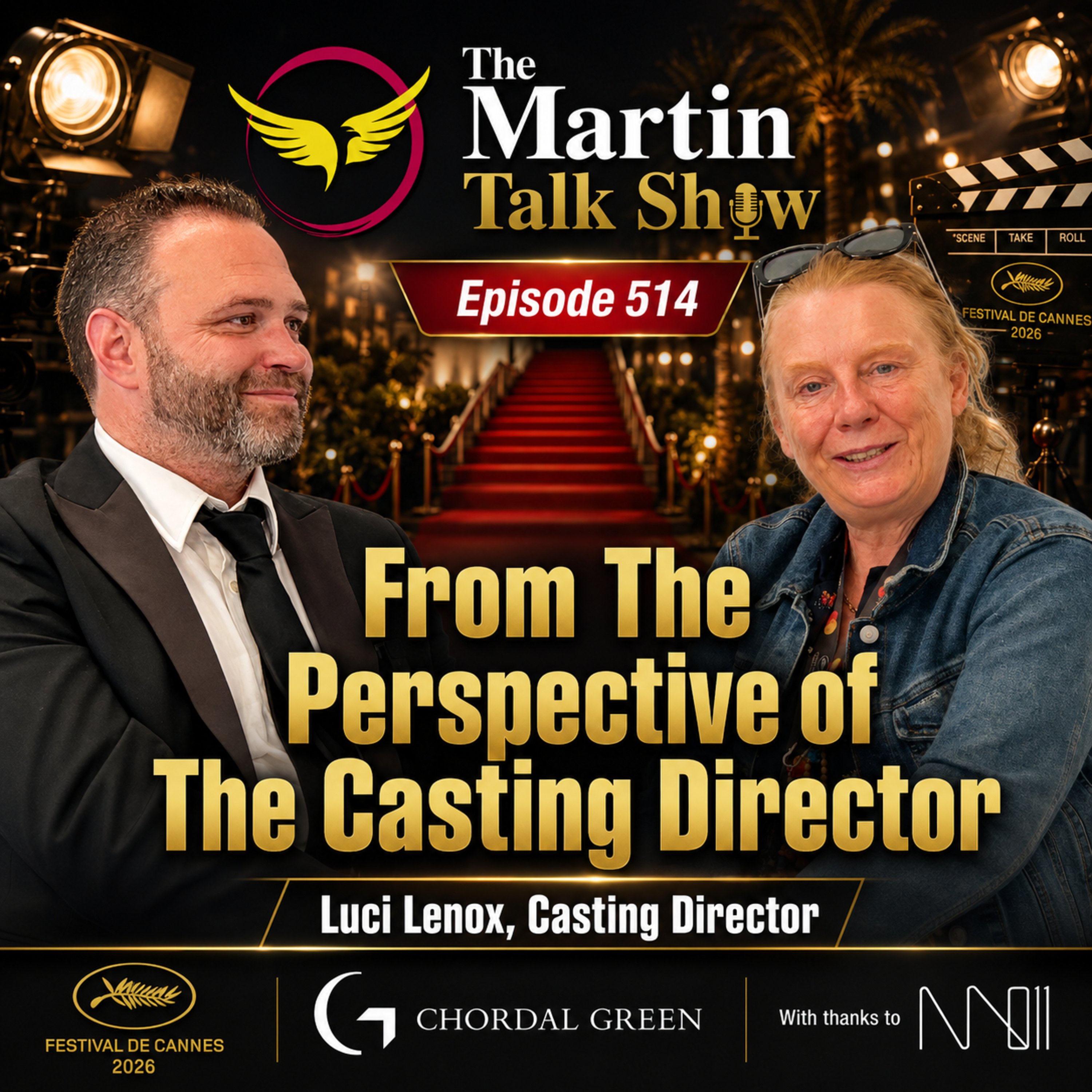 From The Casting Directors Perspective | Luci Lenox | Cannes Film Festival 2026 | Episode 514 episode artwork