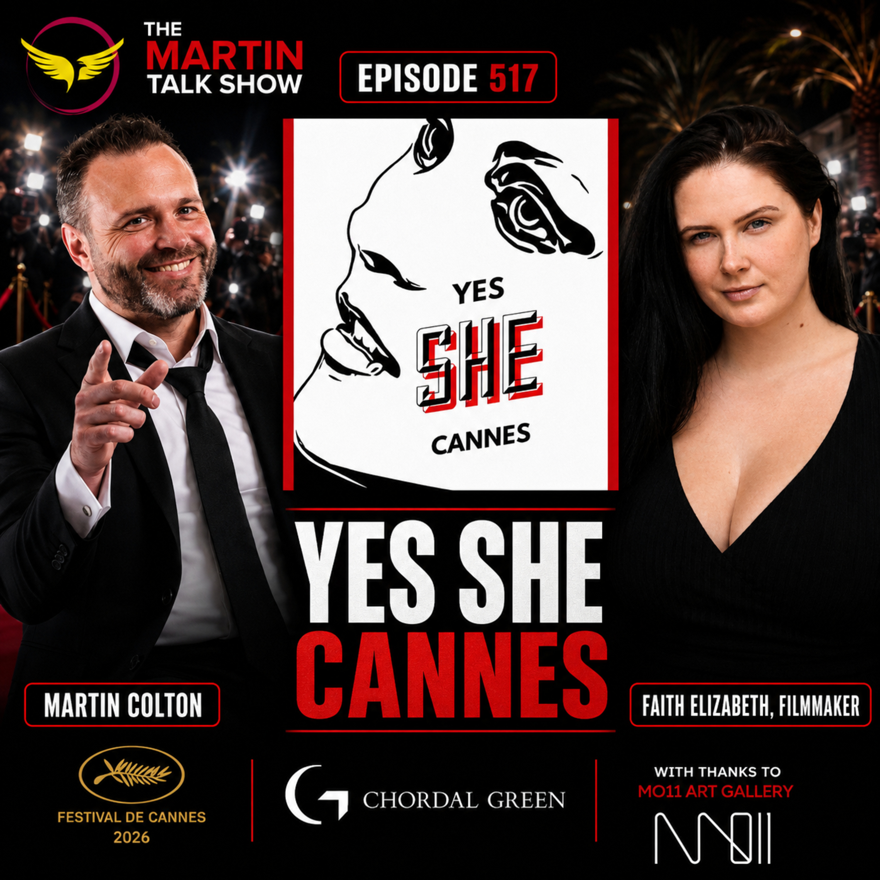Yes She Cannes | Faith Elizabeth | Cannes Film Festival 2026 | Episode 517 episode artwork