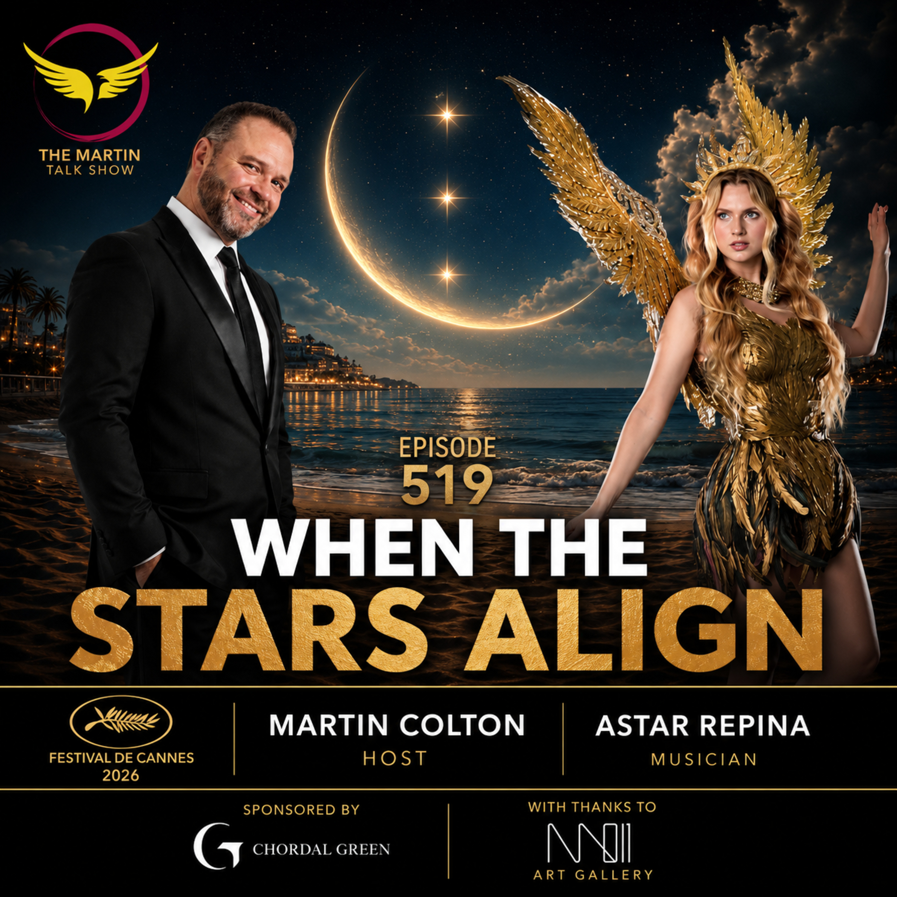 When The Stars Align | Astar Repina | Cannes Film Festival 2026 | Episode 519 episode artwork