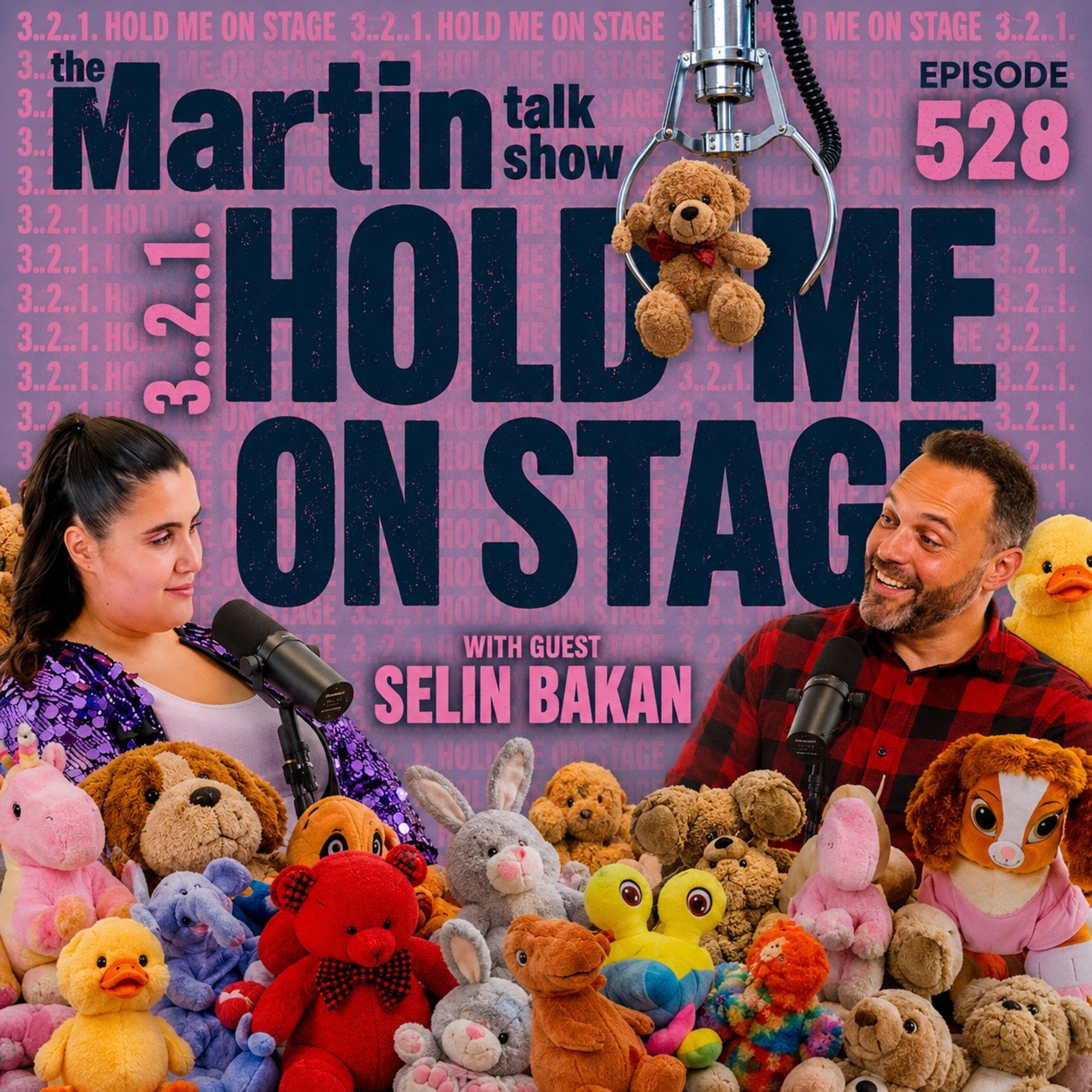 3.2.1 Hold Me on Stage | Selin Bakan | Episode 528 episode artwork