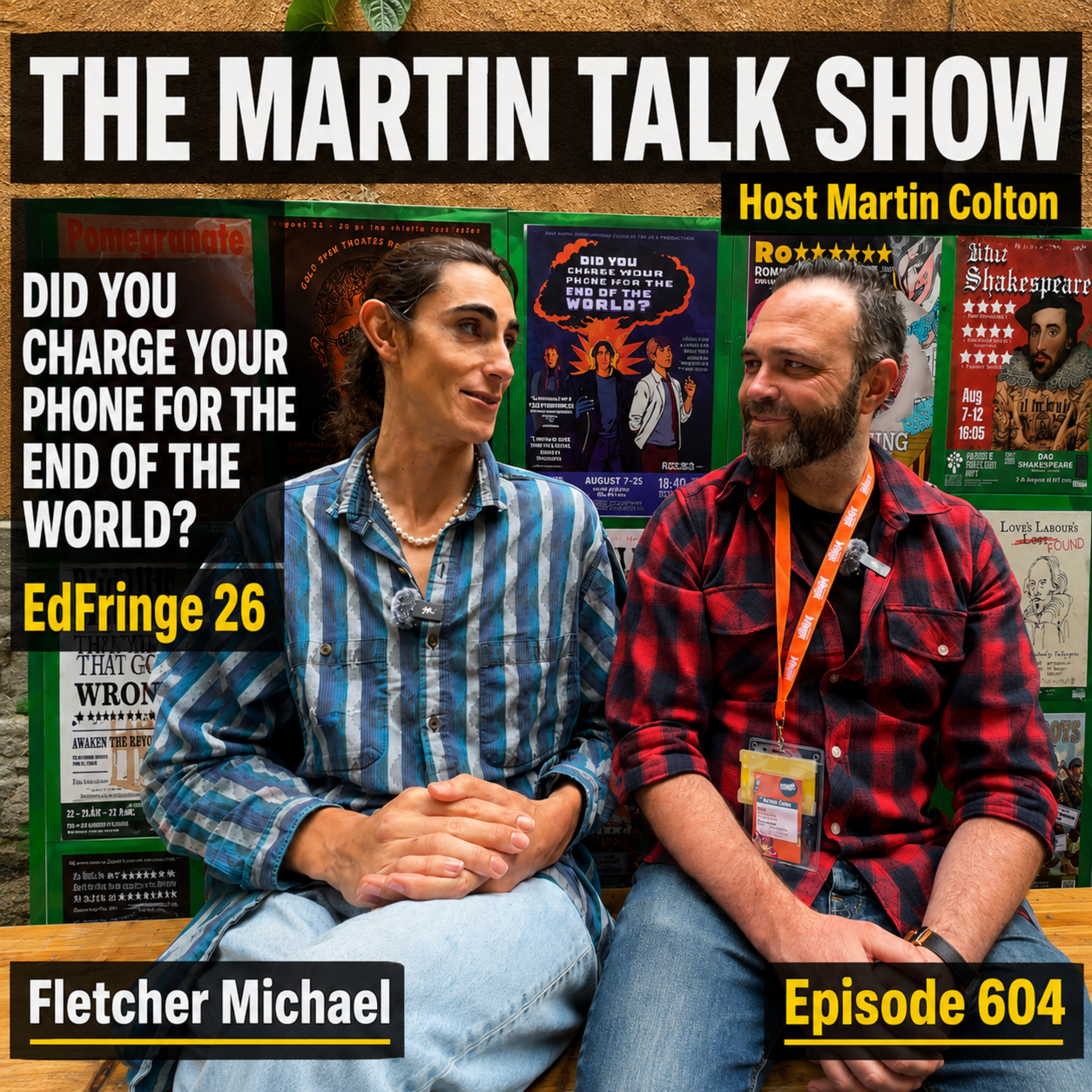 Did you charge your phone for the end of the world? | EdFringe 26 | Fletcher Michael | Episode 604 episode artwork