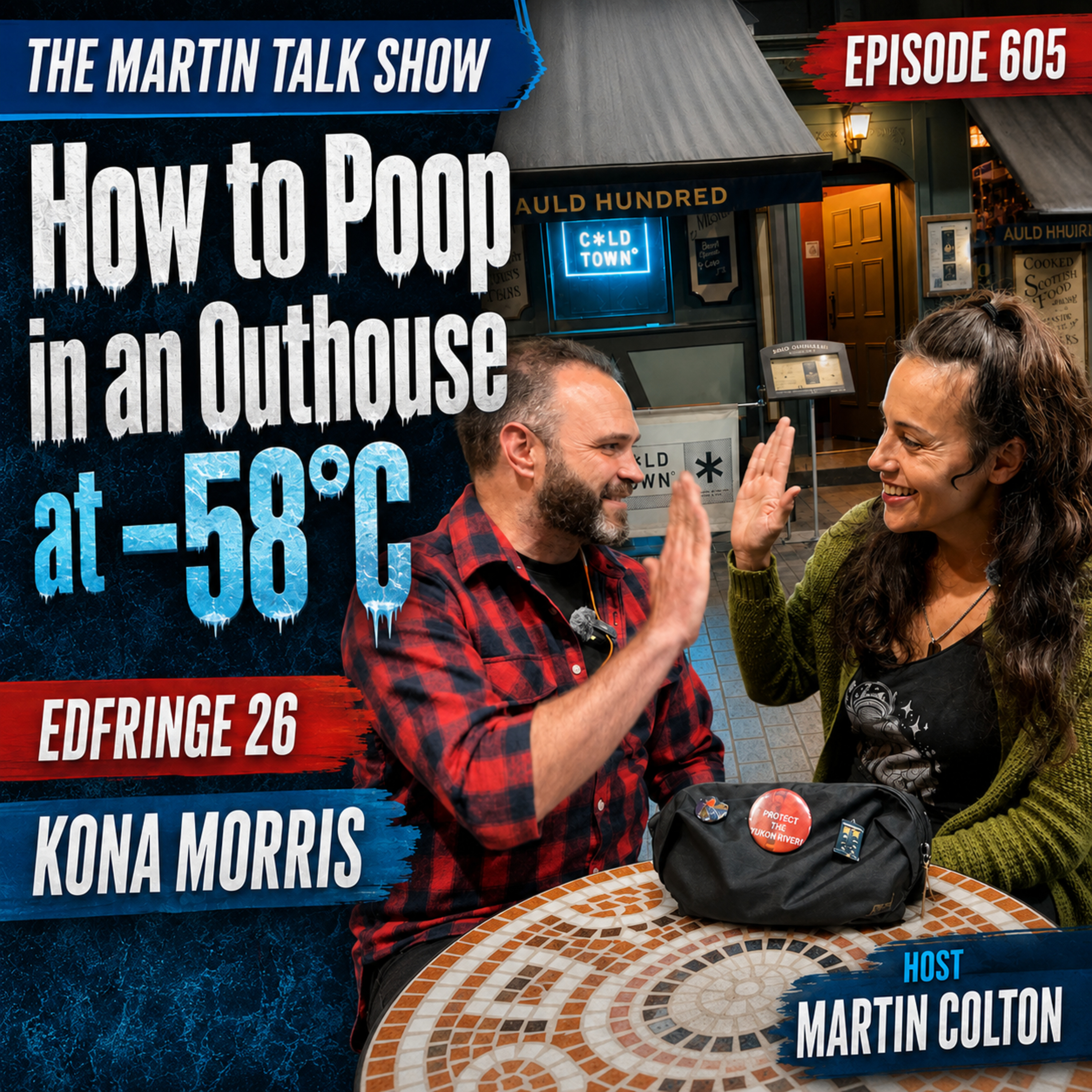 How to Poop in an Outhouse at -58°C | EdFringe 26 | Kona Morris | Episode 605 episode artwork