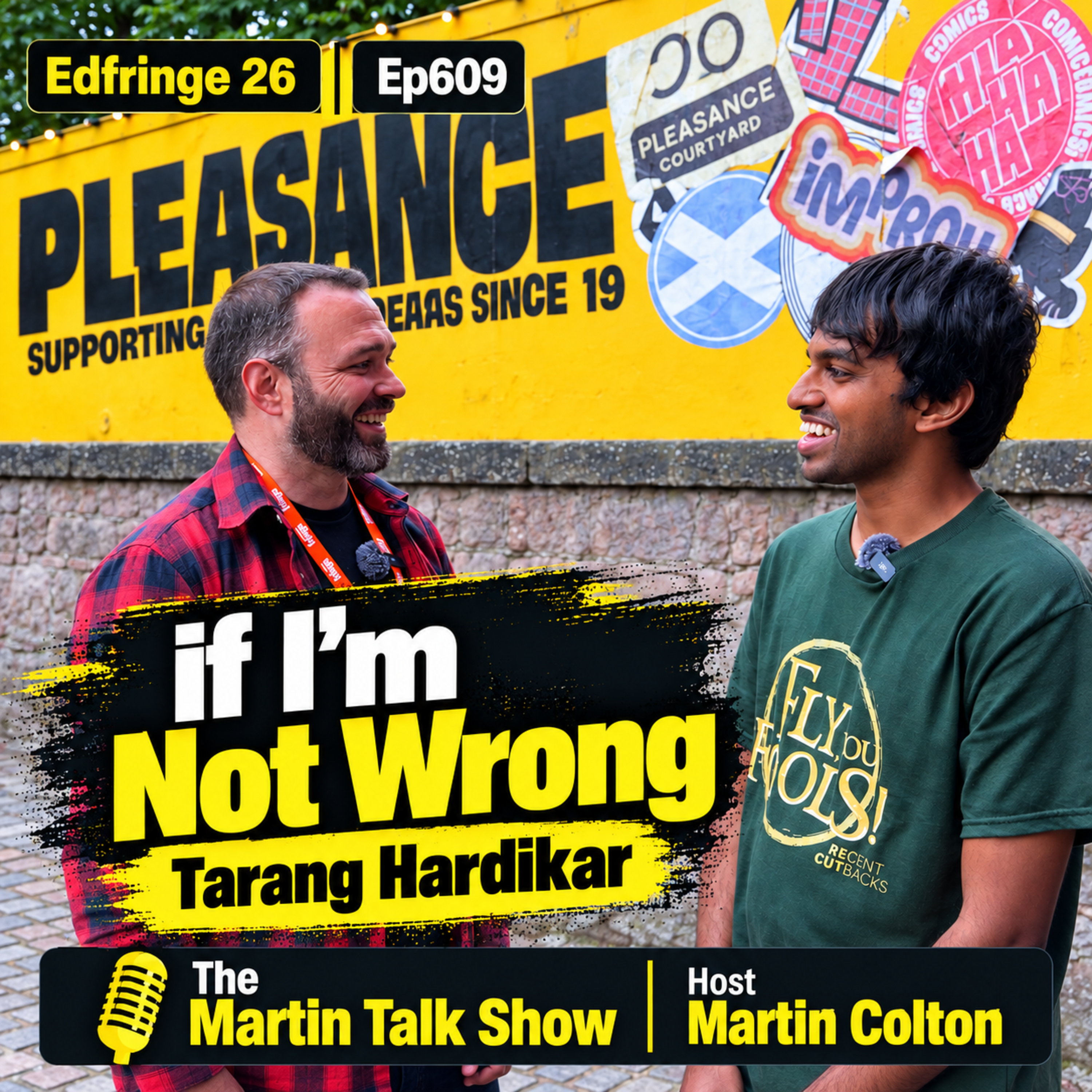 If I'm Not Wrong | Tarang Hardikar | Edfringe 26 | Ep609 episode artwork