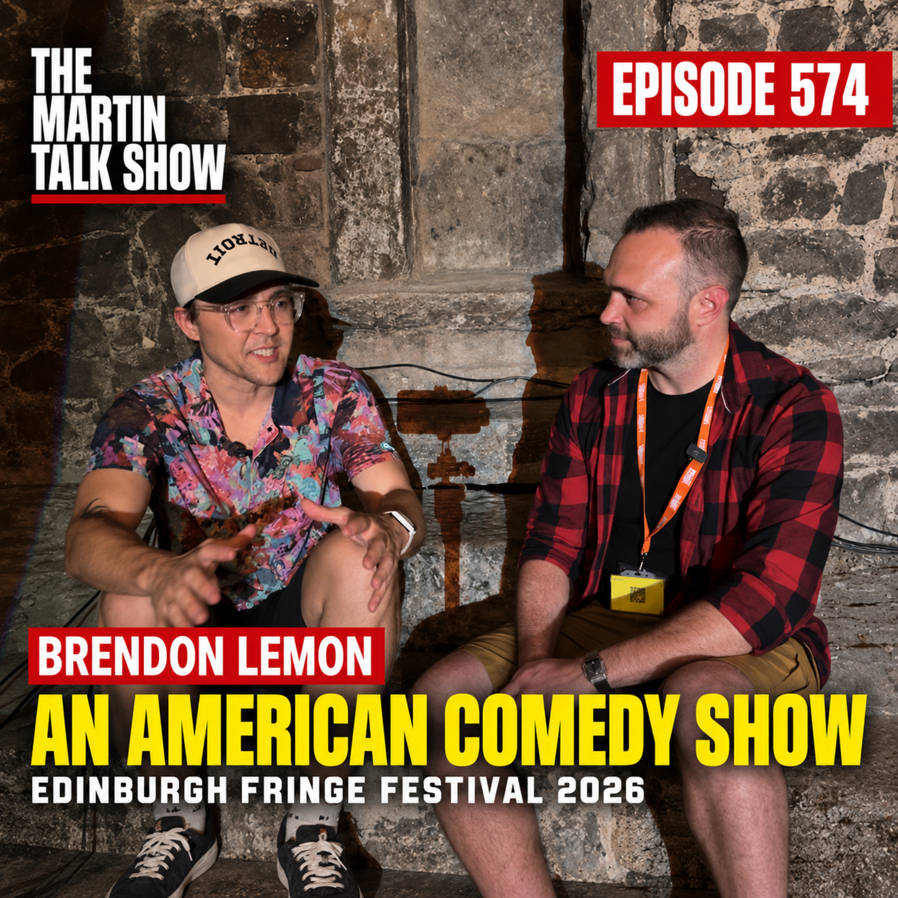 An American Comedy Show | Edinburgh Fringe 26 | Brendon Lemon | Episode 574 episode artwork