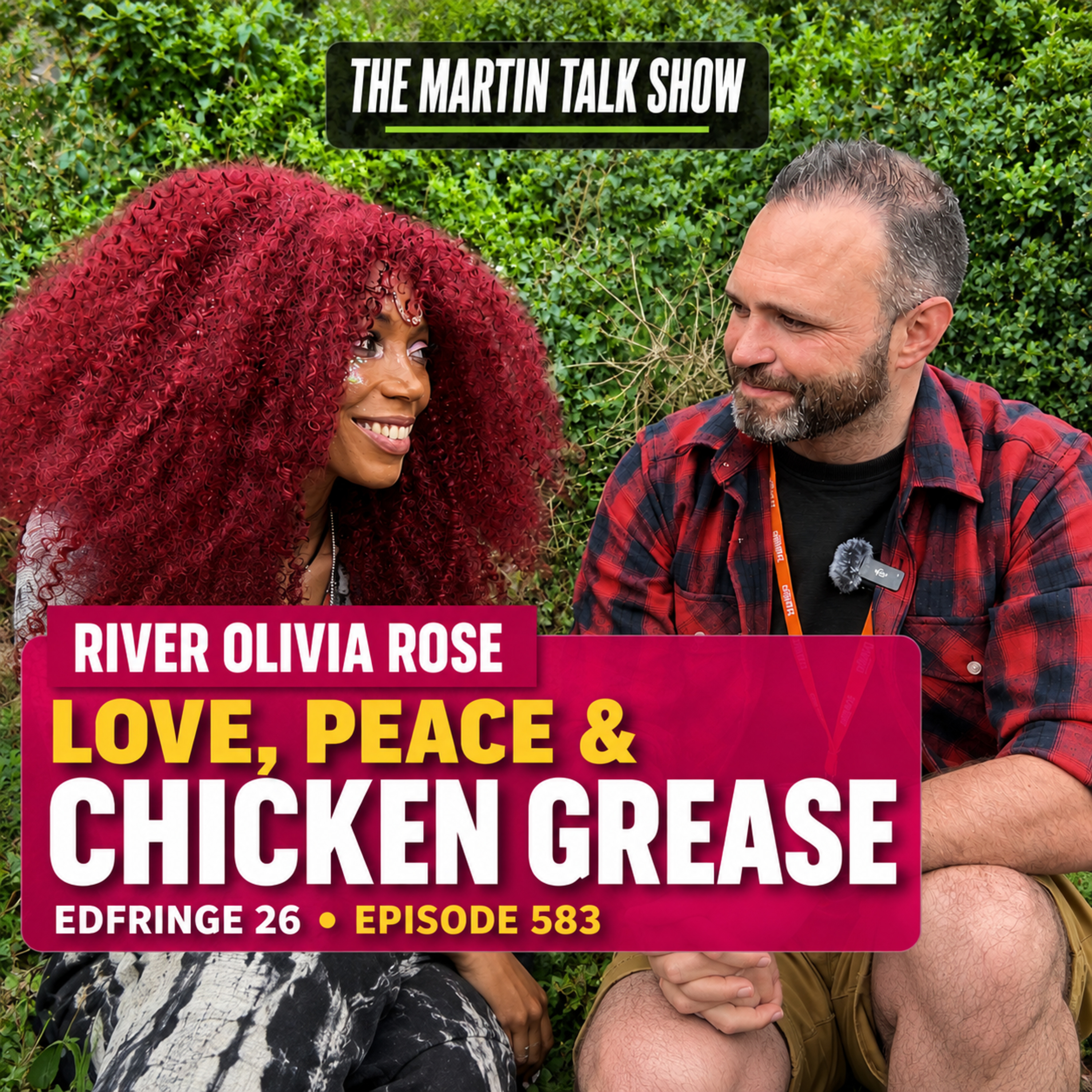 Peace and Chicken Grease | EdFringe 26 | River Olivia Rose | Episode 583 episode artwork