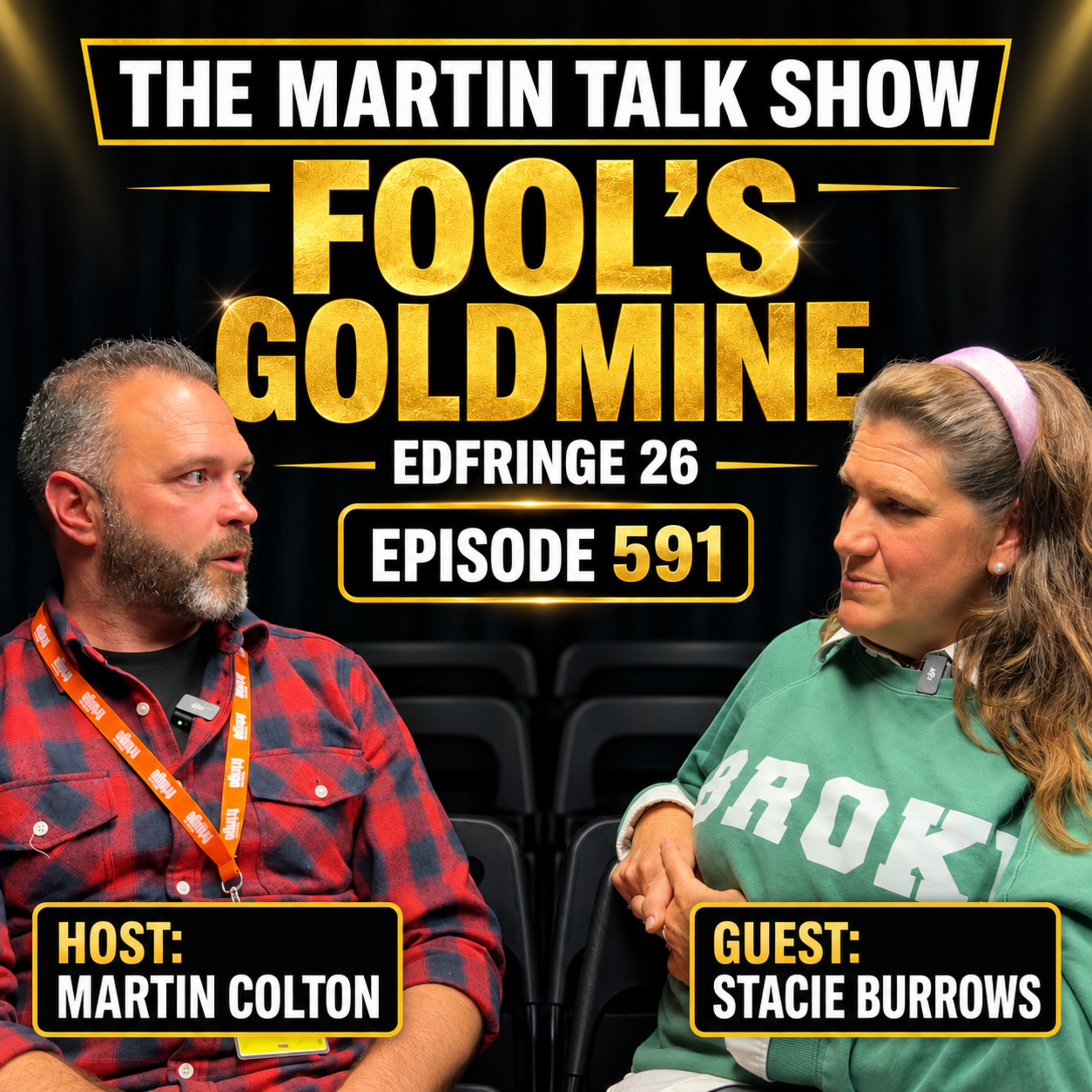 Fool's Goldmine | EdFringe 26 | Stacie Burrows | Episode 591 episode artwork