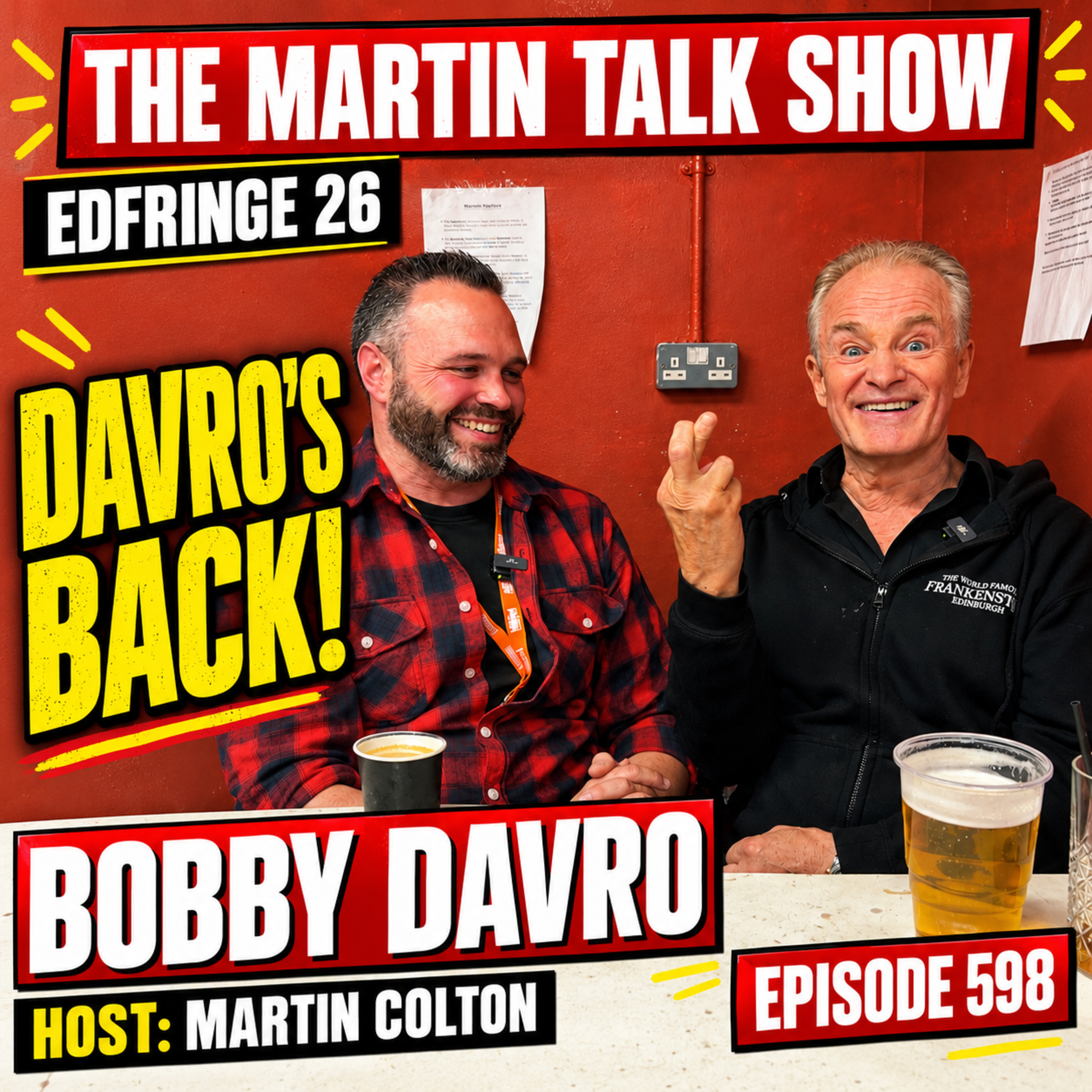 Bobby Davro | EdFringe 26 | Davro's Back! | Episode 598 episode artwork