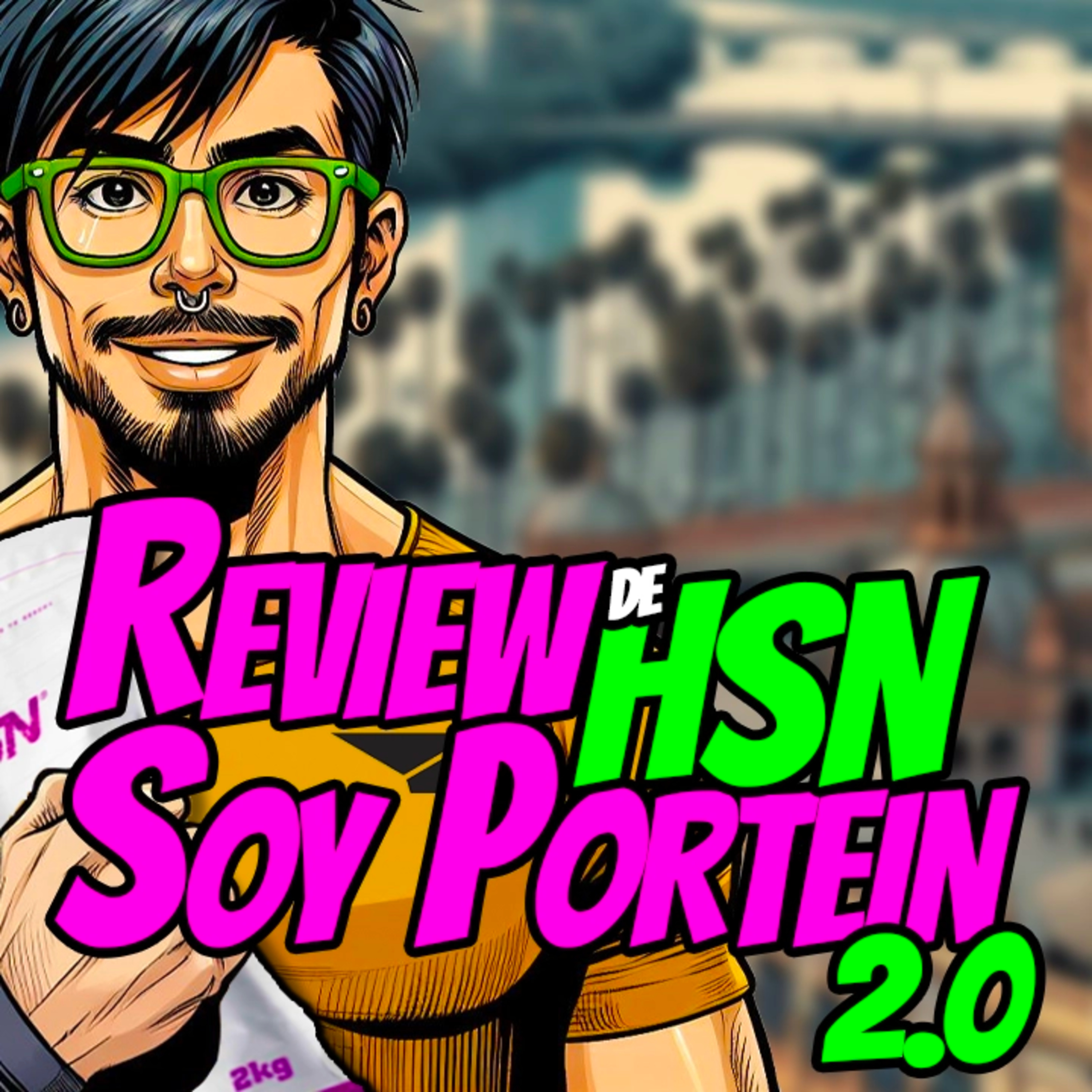 🎙️ 🔬💪 ¡Descubre el Poder de la Soja con Soy Protein 2.0 de HSN! | #HIJOSdeSPARTAN 🌱💥