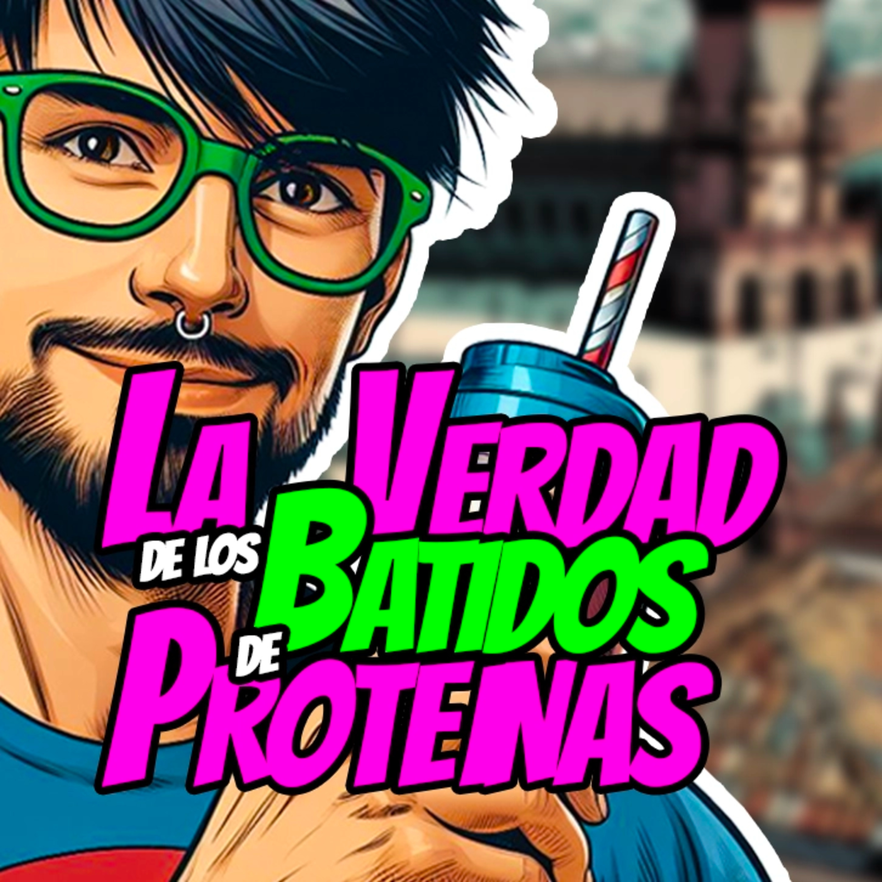 🎙️ La Verdad de los Batidos de Proteínas 🎧
