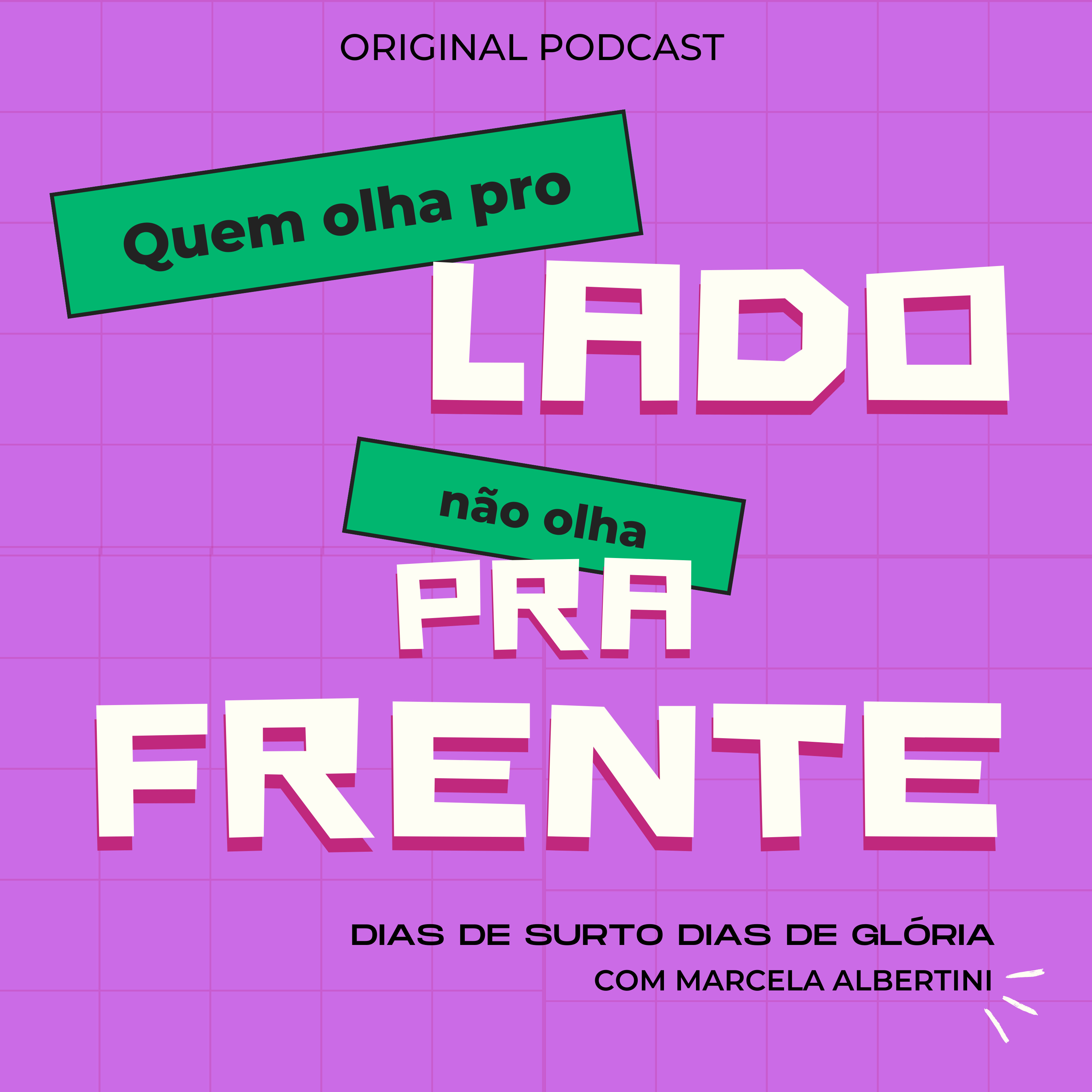 Dias de Surto Dias de Glória