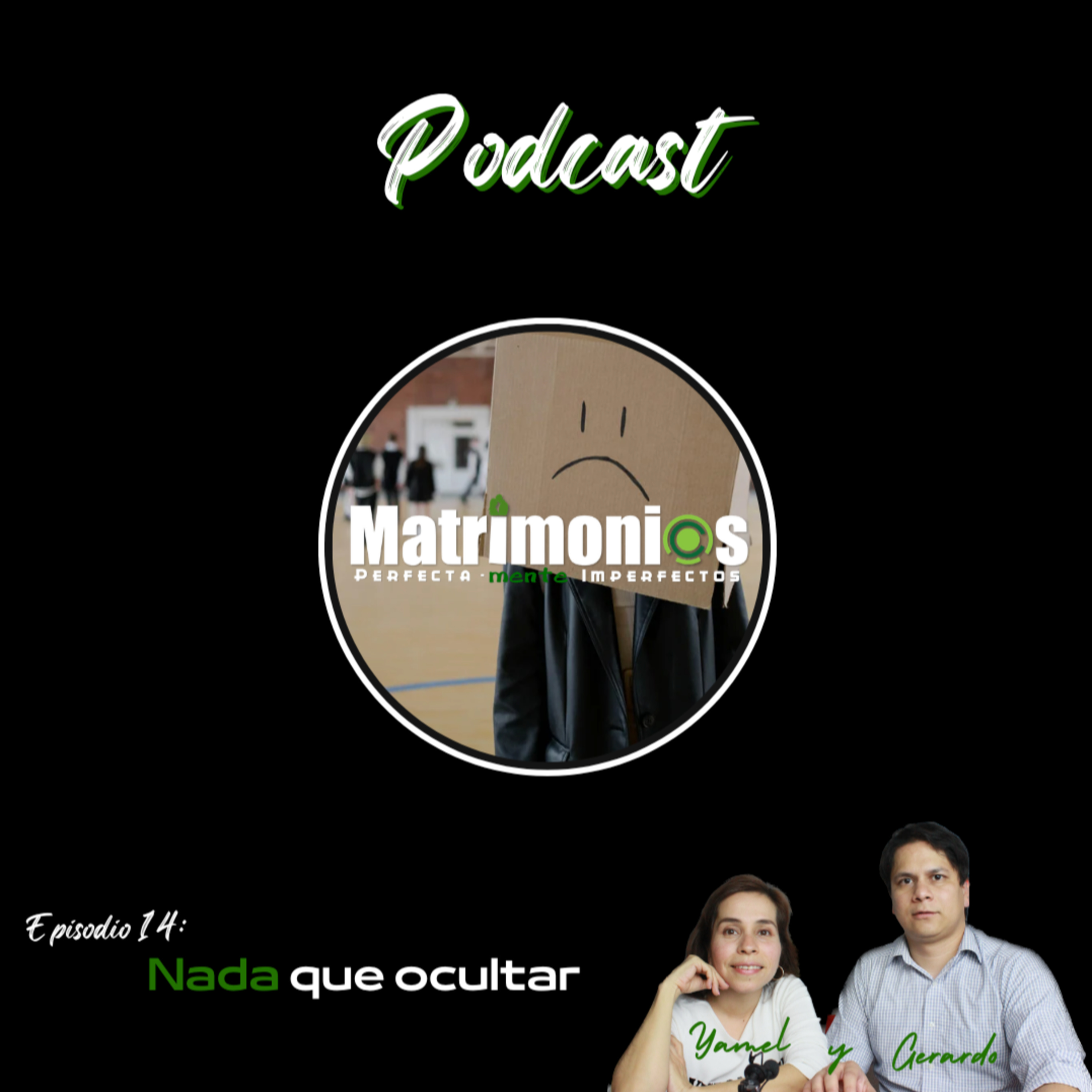 Nada que ocultar #014 episode artwork