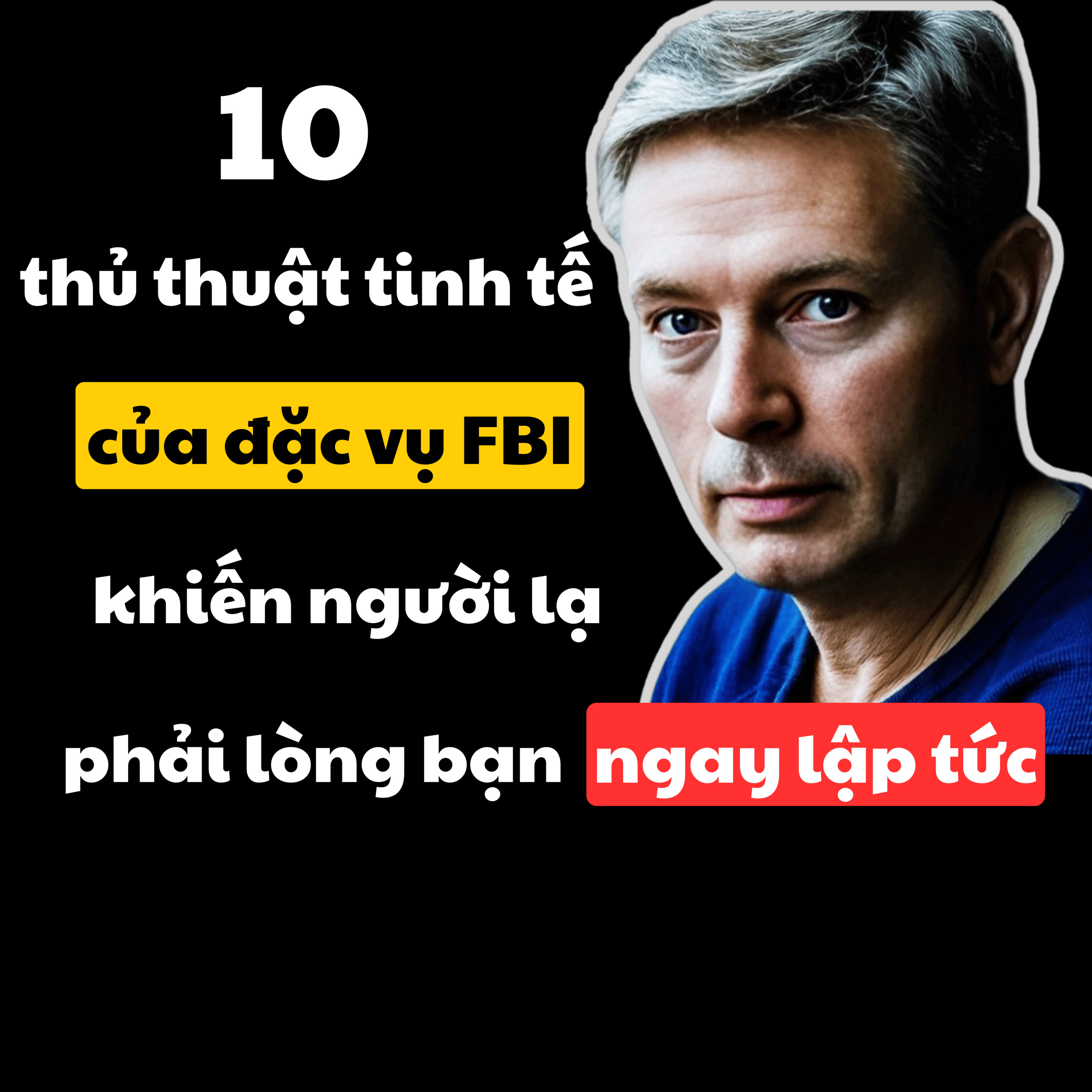 37. Tư Duy Như Đặc Vụ FBI: Làm Thế Nào Để Mọi Người Thích Bạn Ngay Từ Lần Đầu Gặp Gỡ? | Inner World Podcast episode artwork
