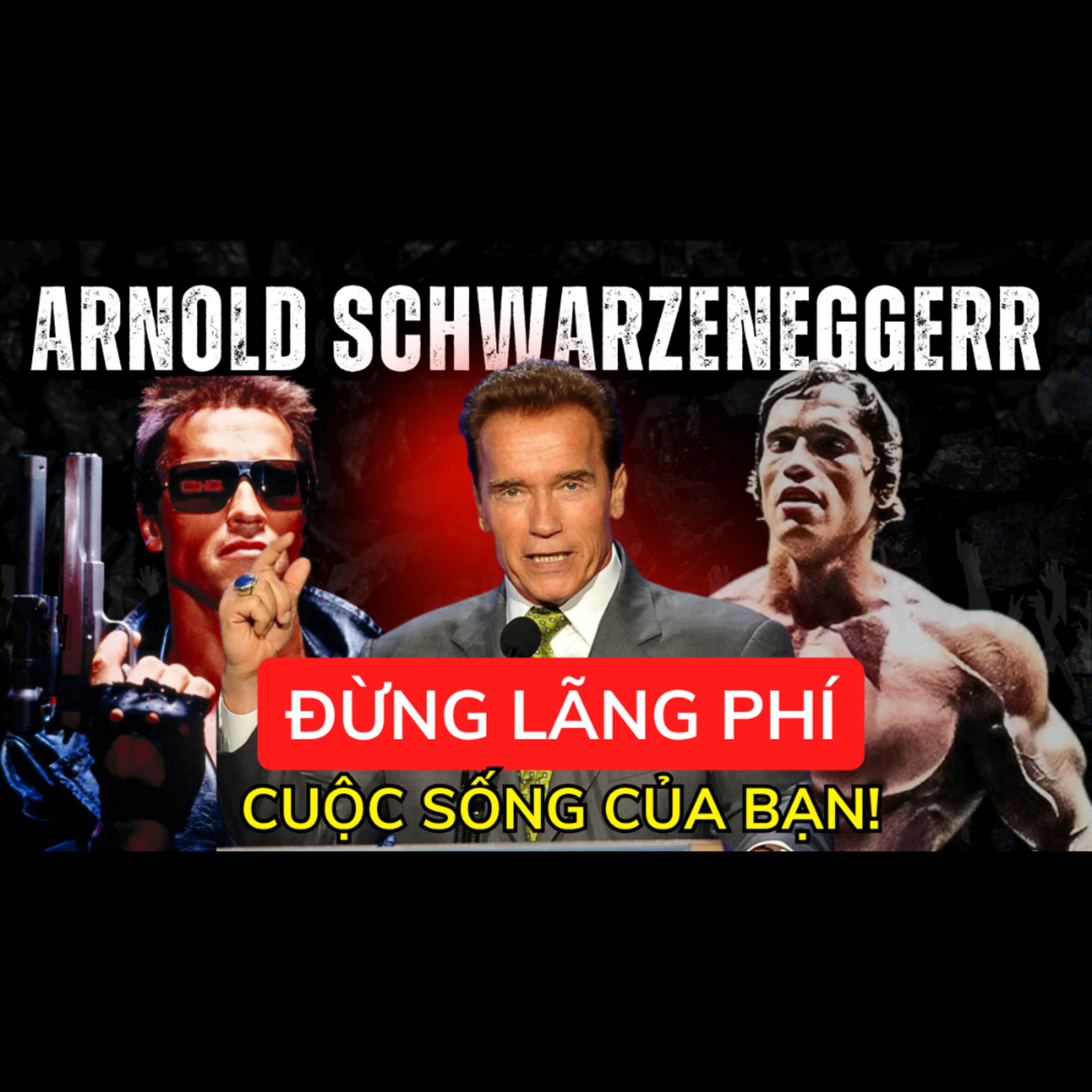 50. Làm Thế Nào Để Thay Đổi Quỹ Đạo Cuộc Sống Của Bạn? - 4 Bài Học Từ Arnold Schwarzenegger | Inner World Podcast episode artwork