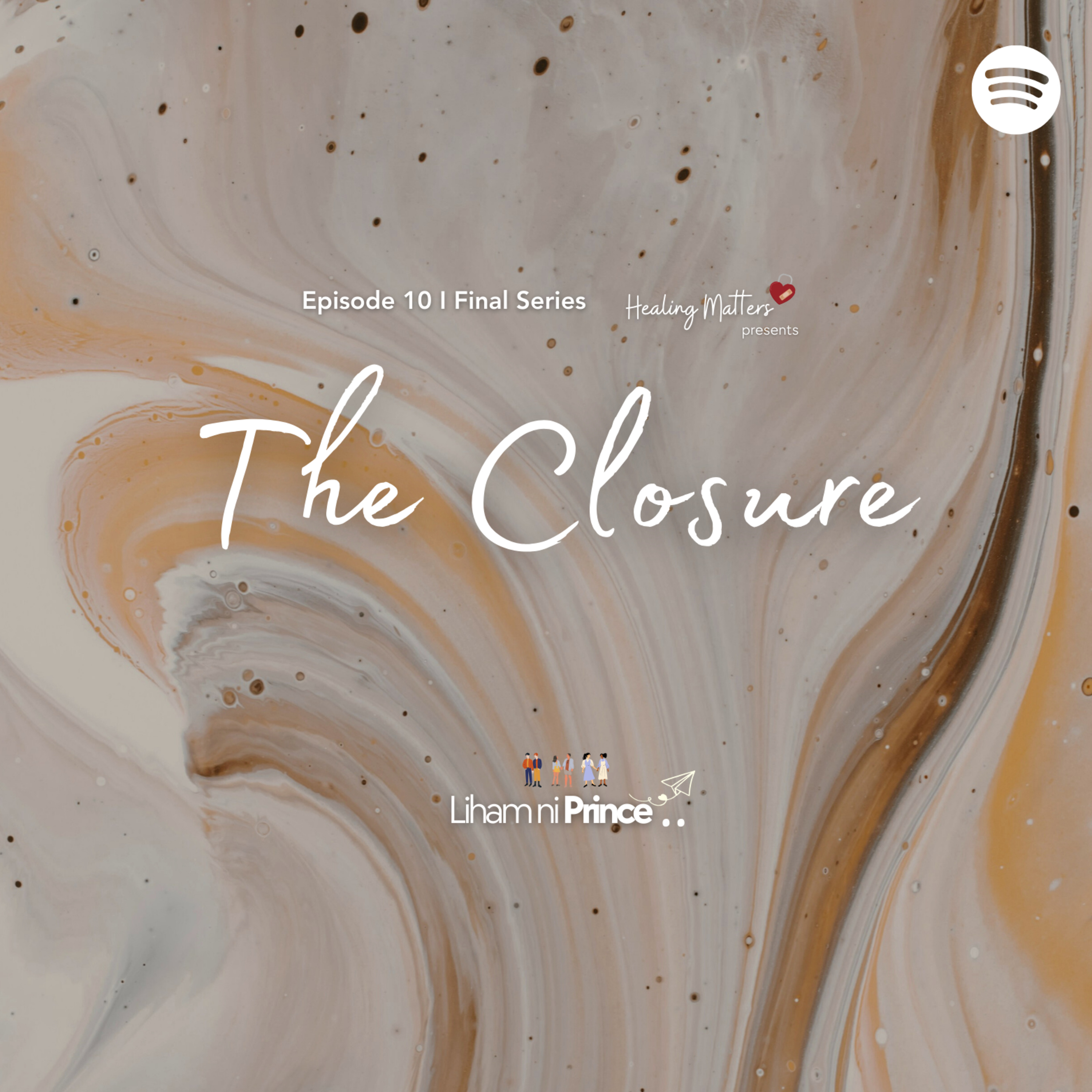 The Closure I Healing Matters Final Series episode artwork