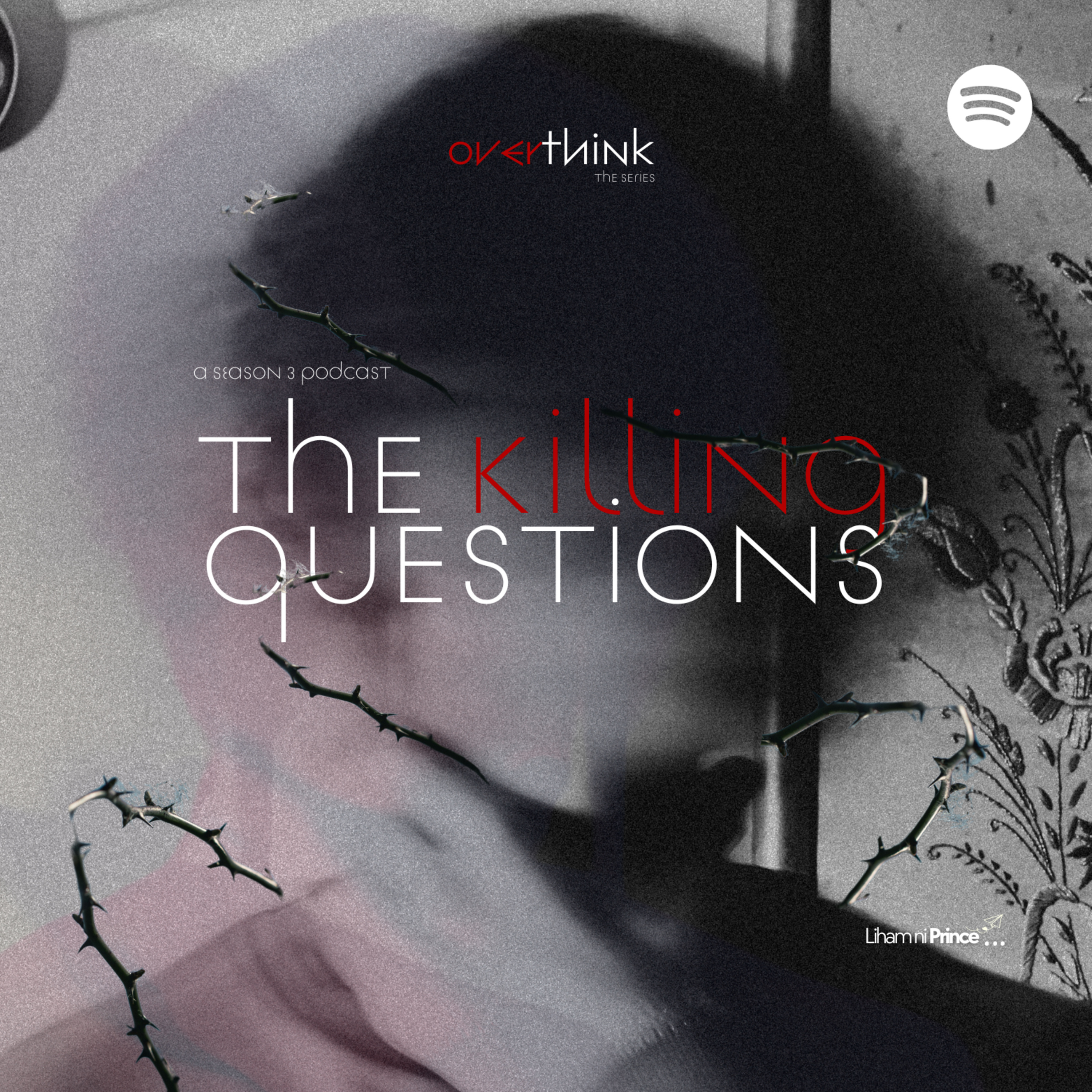 OVERthink The Series: The Killing Questions episode artwork