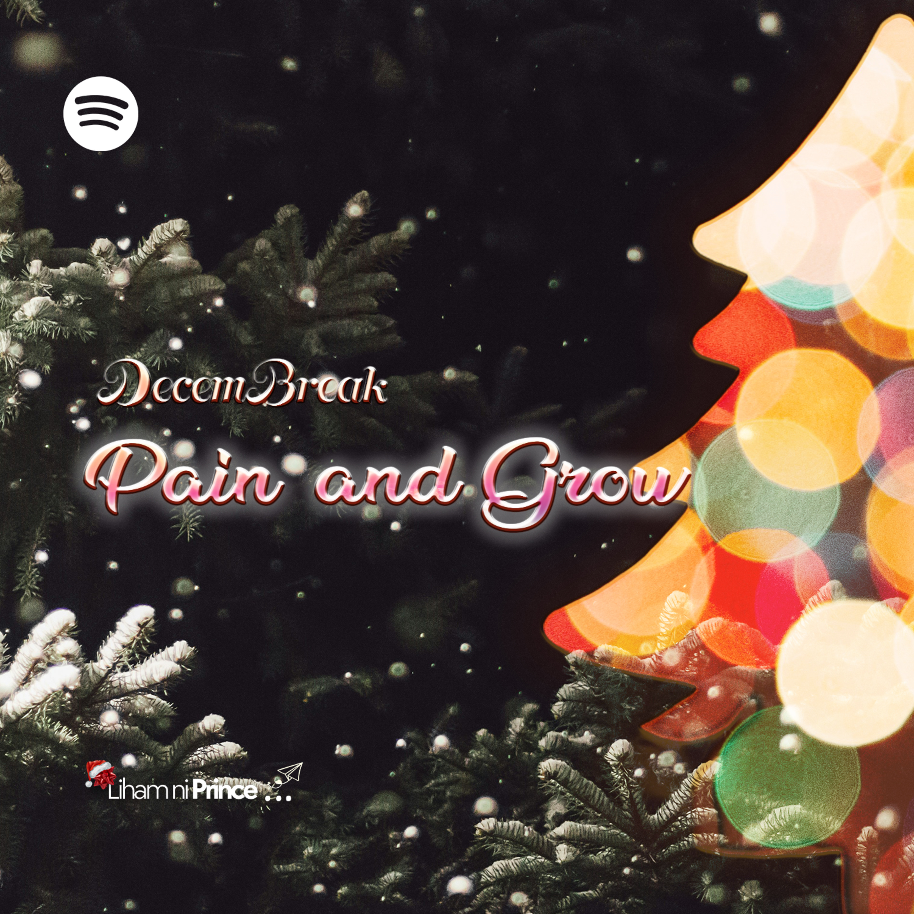 Hurt and Grow I DecemBreak EP 1 episode artwork