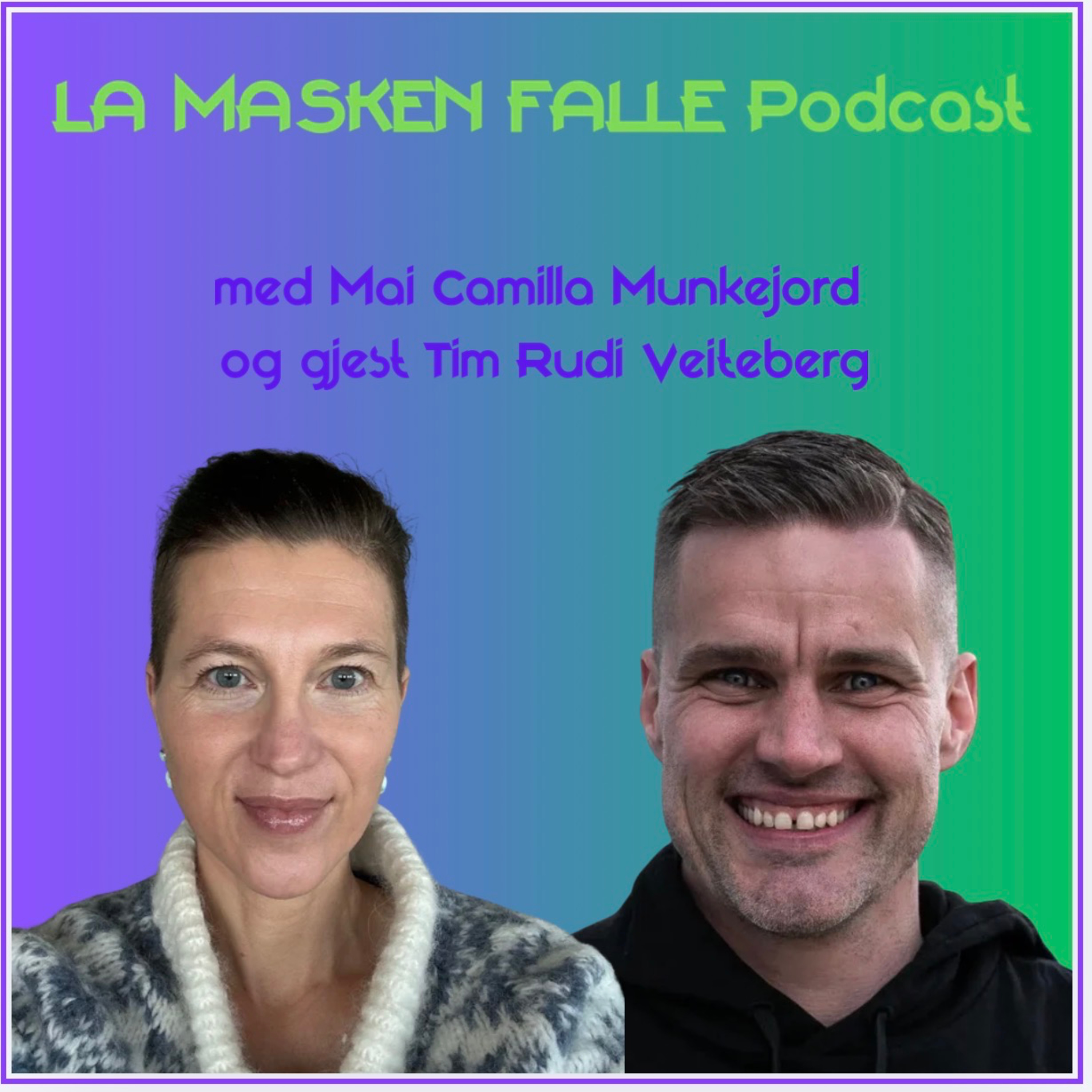 #187: Kast masken: Tim Rudi om traumer, alkohol og veien hjem til egen KRAFT episode artwork