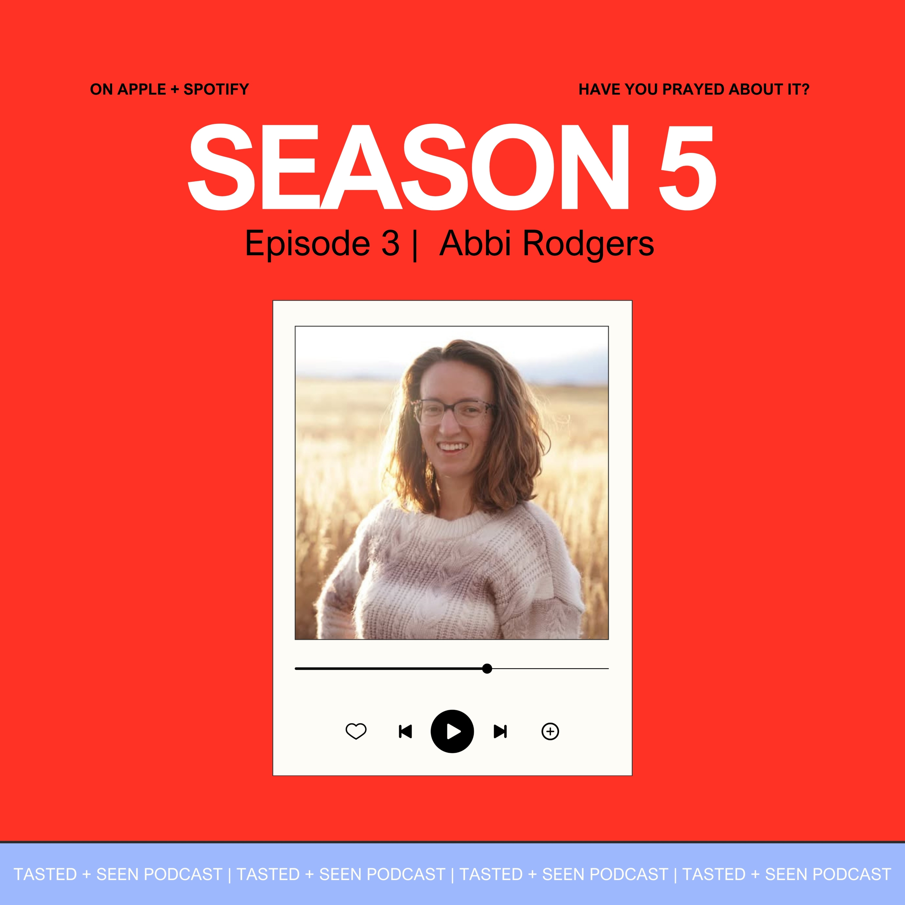 Have You Prayed About It?? I Abbi Rodgers episode artwork