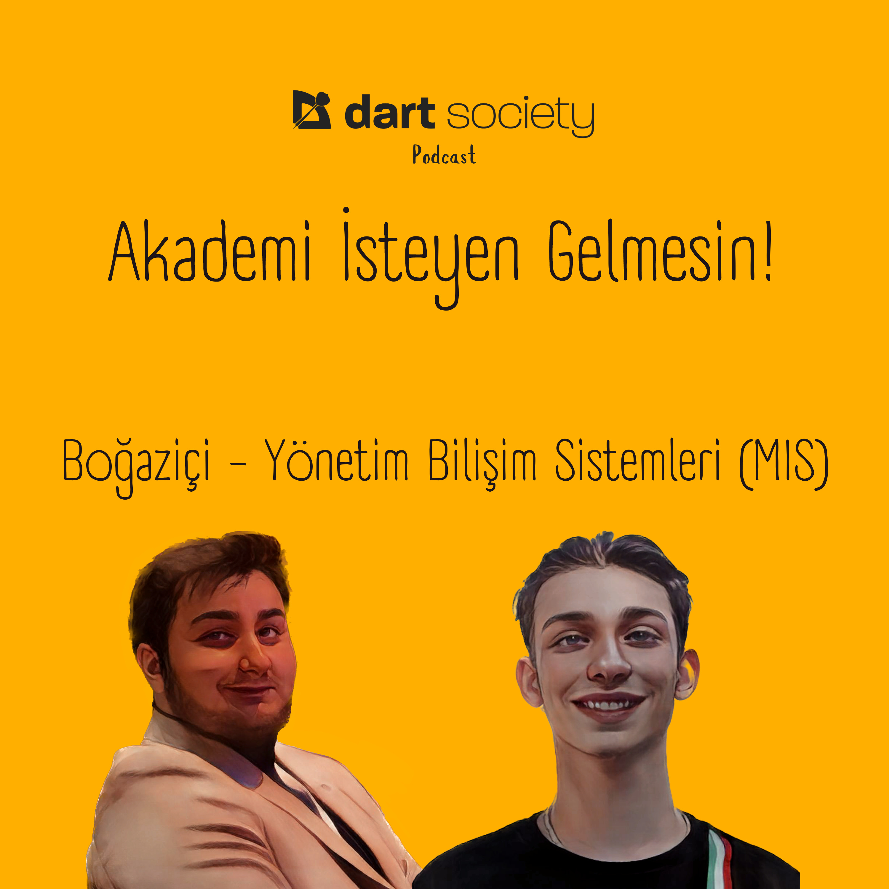 Boğaziçi Yönetim Bilişim Sistemleri (MIS): Akademi İsteyen Gelmesin!  episode artwork