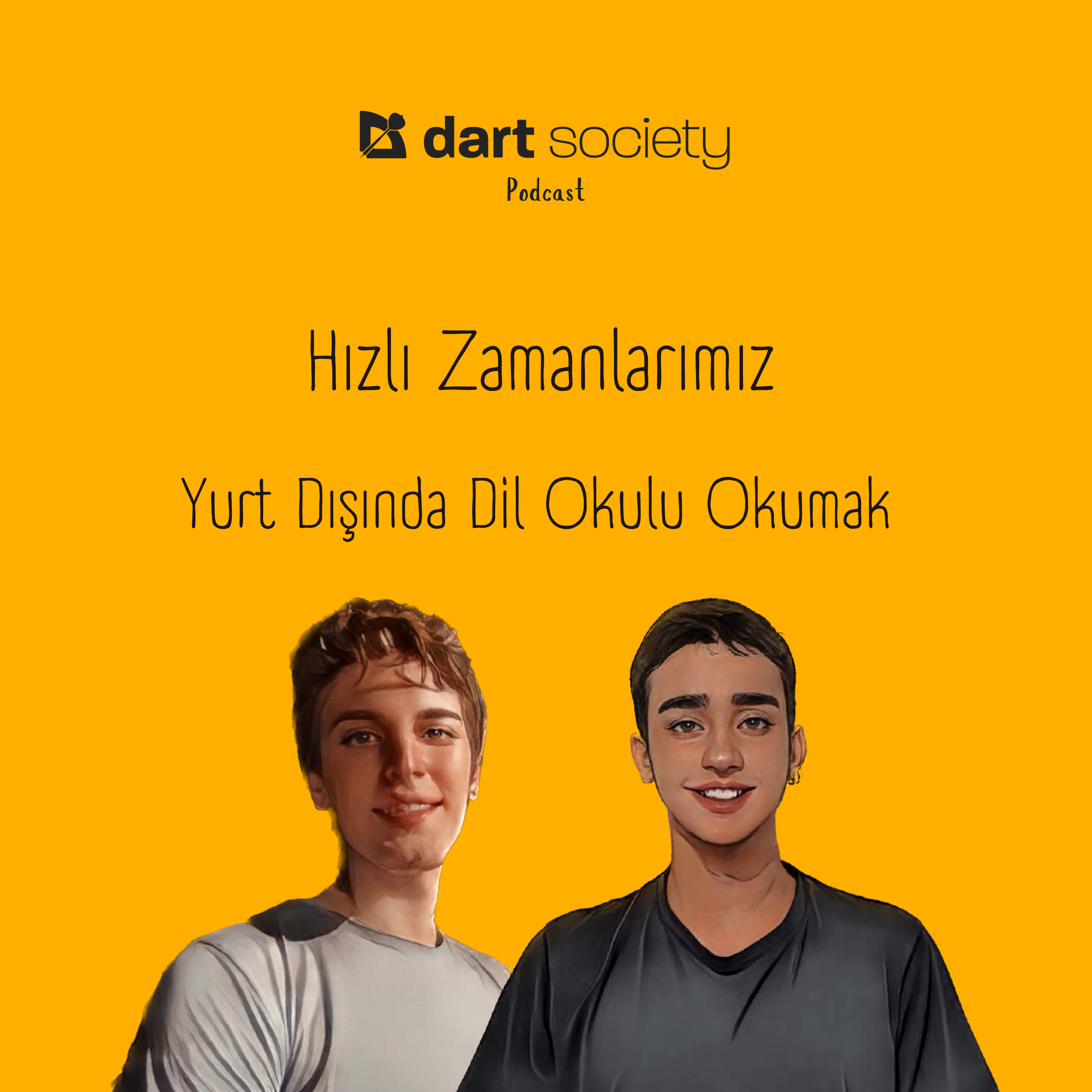 Hızlı Zamanlarımız - Yurt Dışında Dil Okulu Okumak episode artwork
