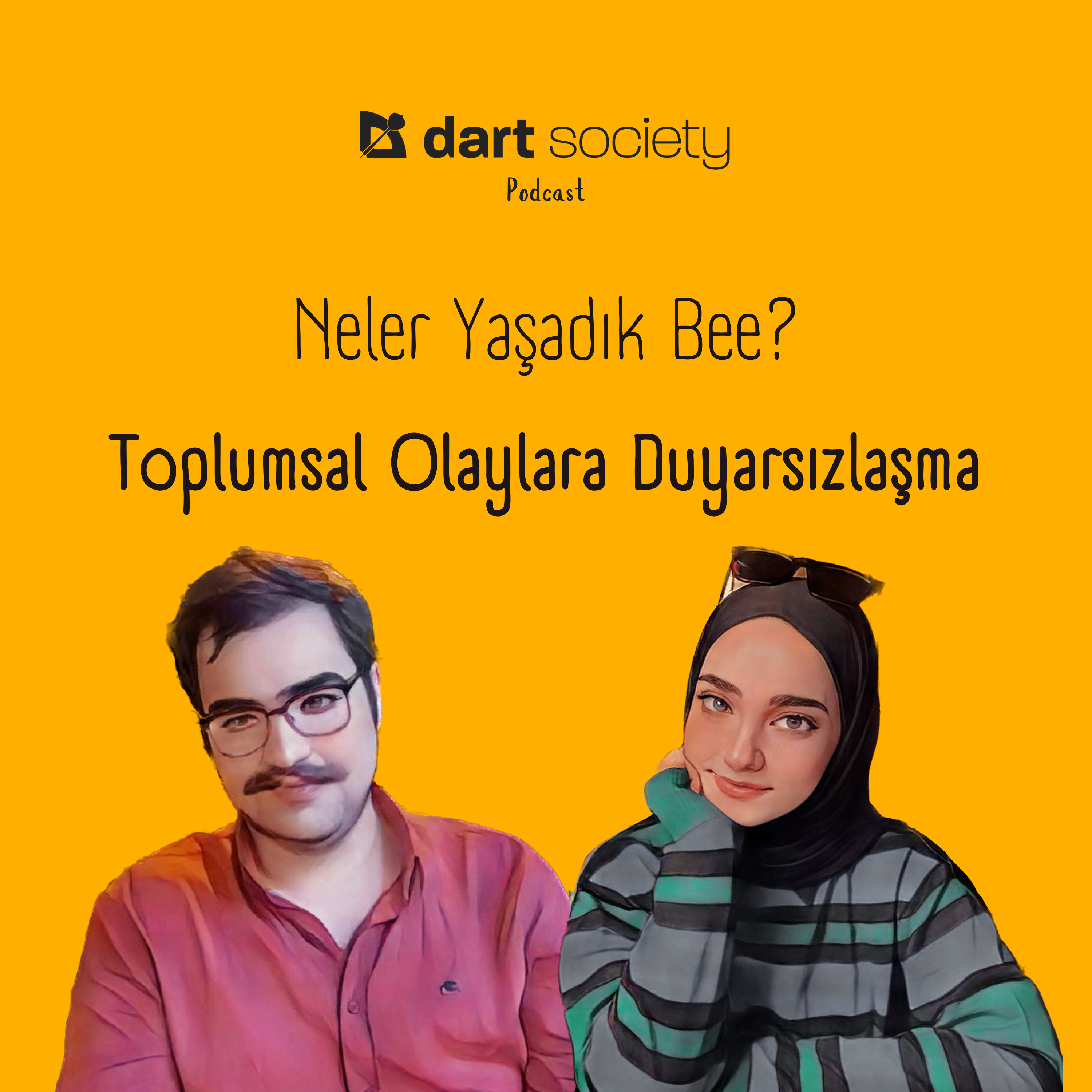 Toplumsal Olaylara Duyarsızlaşma - Neler Yaşadık Bee? episode artwork