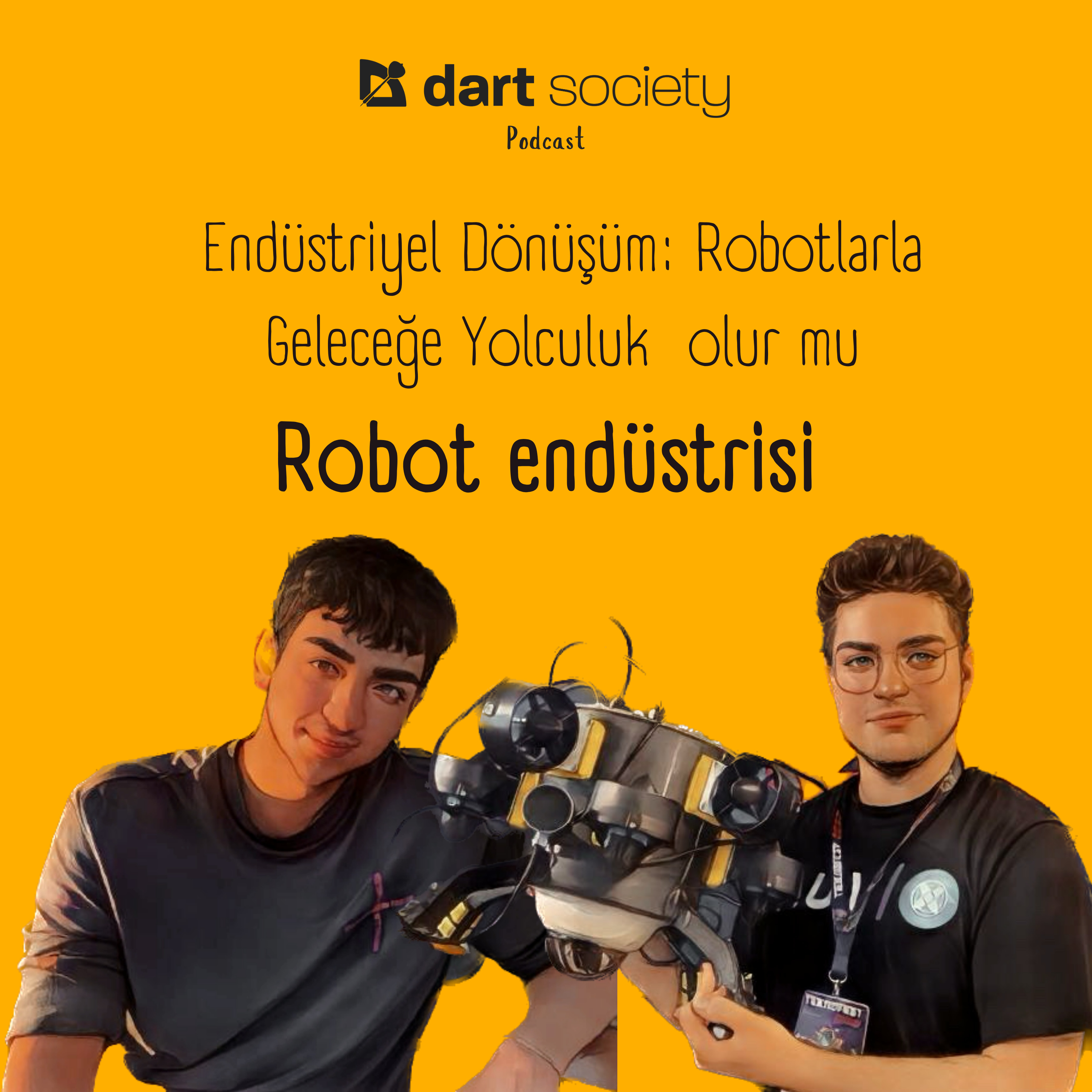 Robot Endüstrisi - Endüstriyel Dönüşüm: Robotlarla Geleceğe Yolculuk olur mu episode artwork