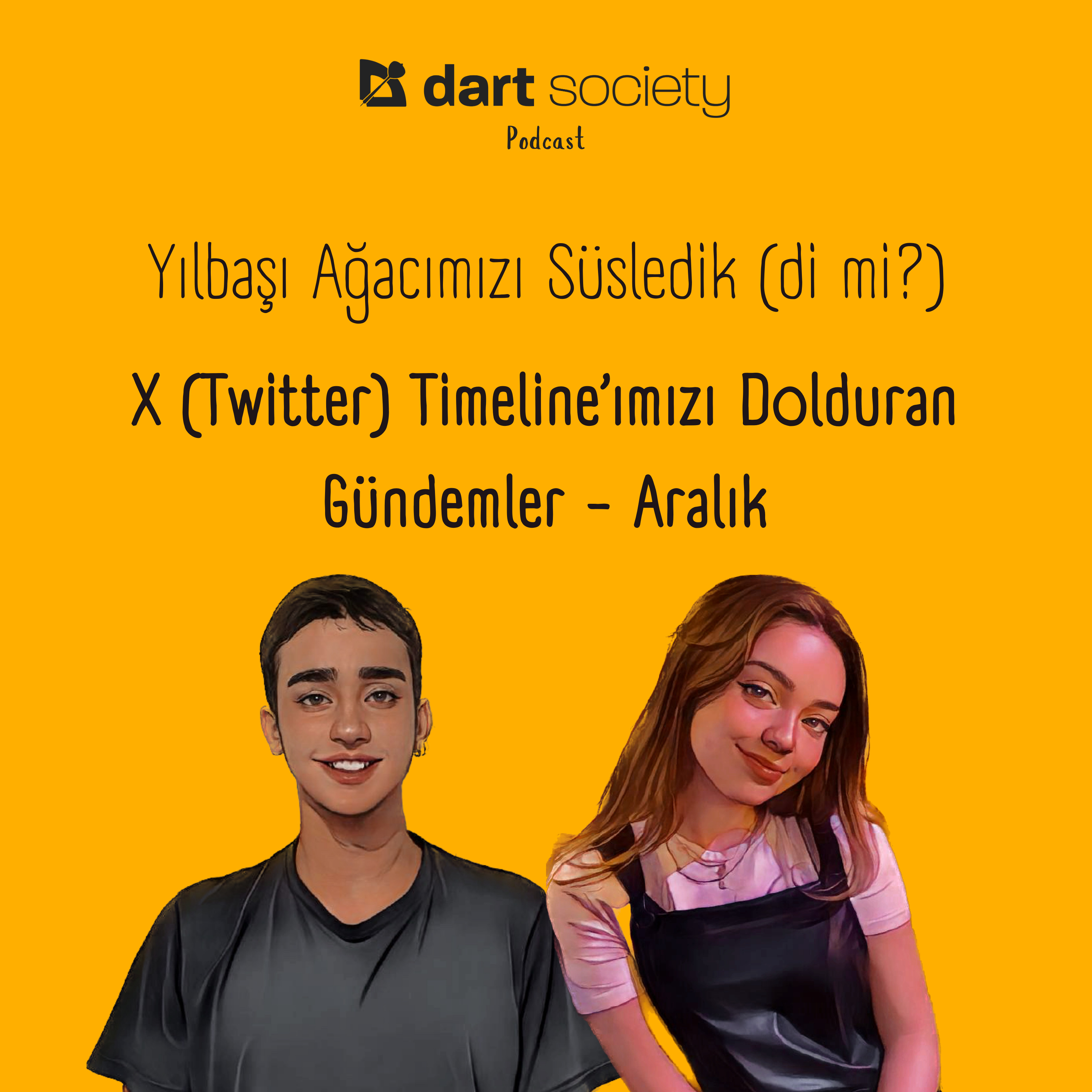 X (Twitter) Timeline’ımızı Dolduran Gündemler - Aralık episode artwork