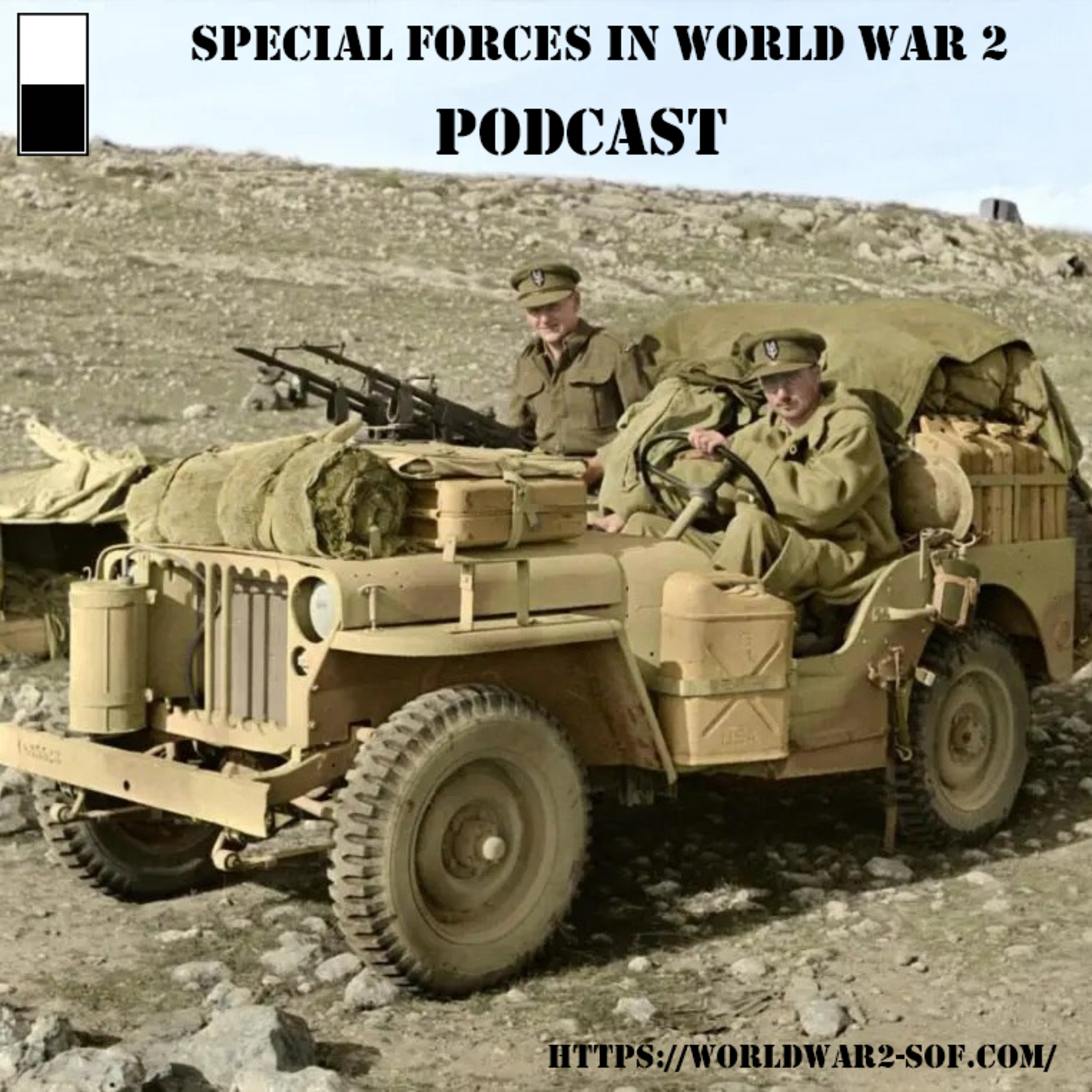 Introduction to the Special Forces In World War 2 Podcast episode artwork