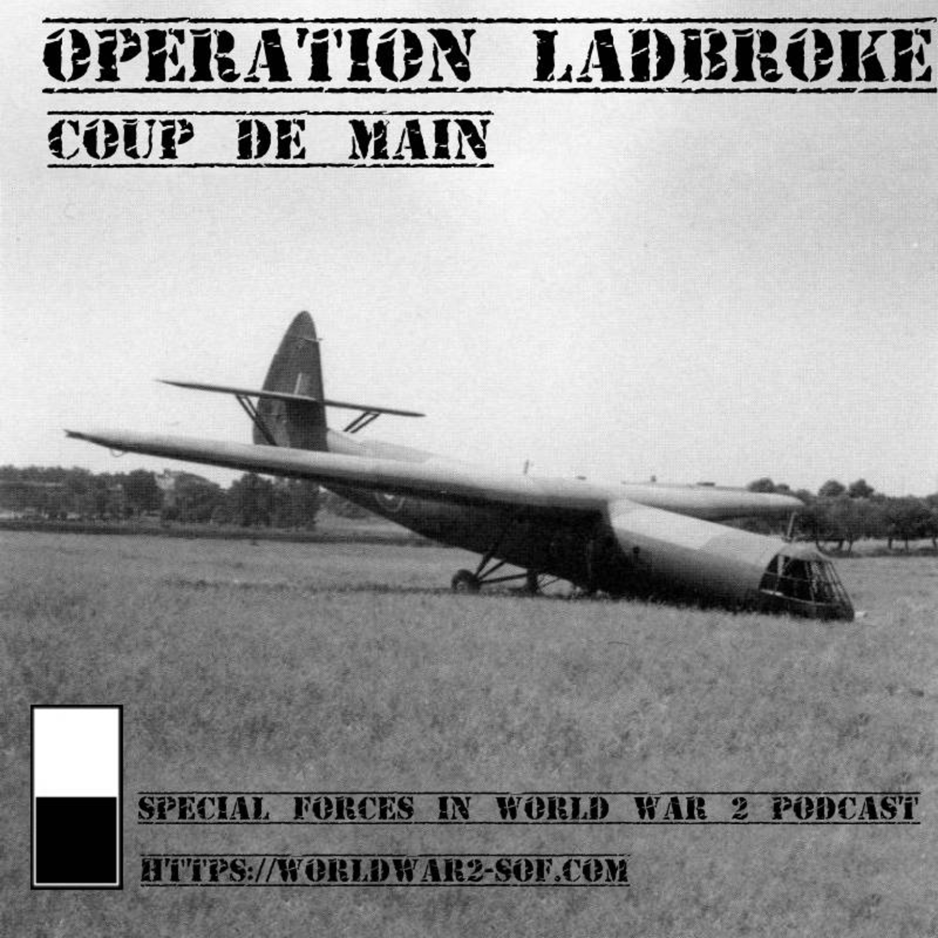 Operation Ladbroke, Coup de Main episode artwork