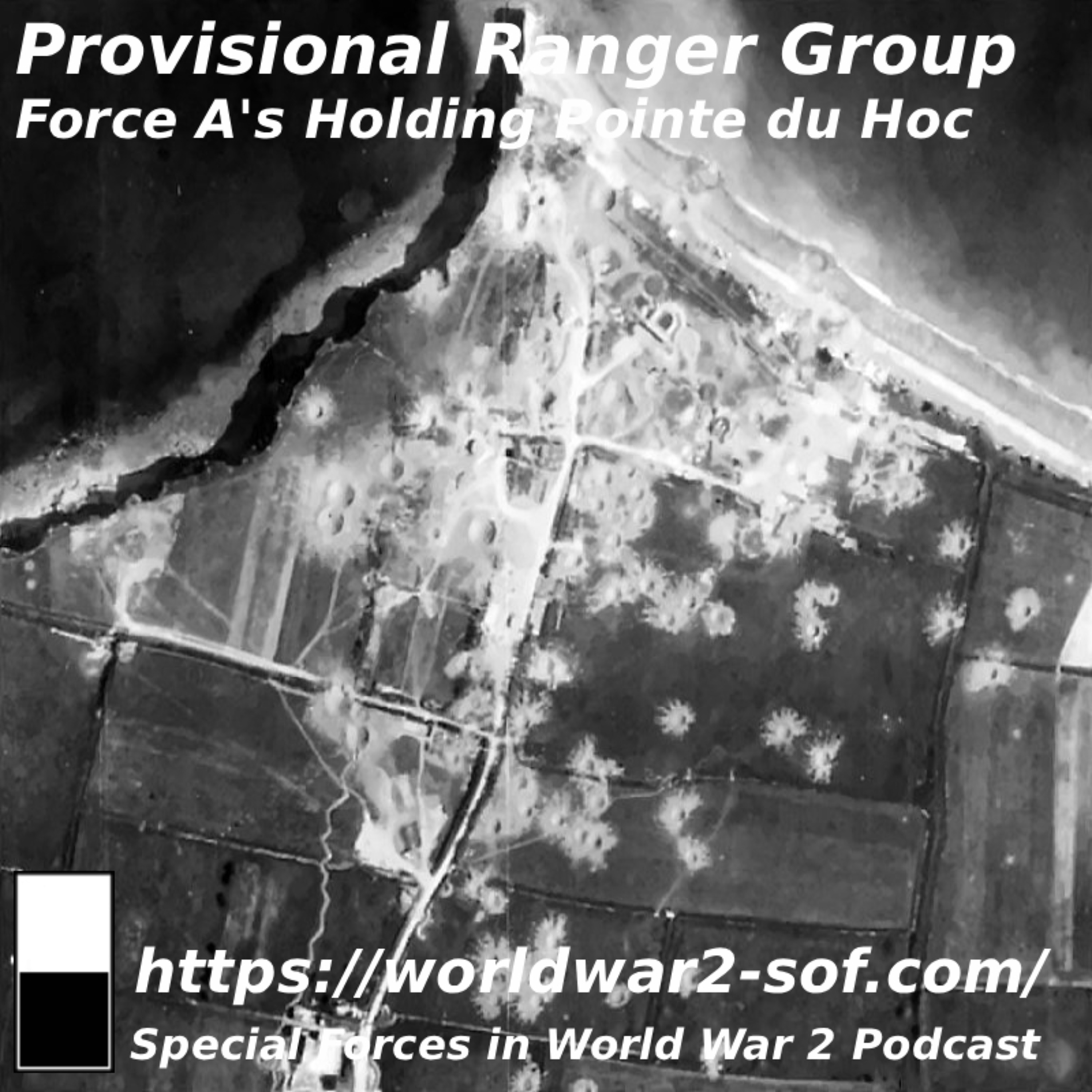 Provisional Ranger Group, Force A's Holding Point du Hoc episode artwork