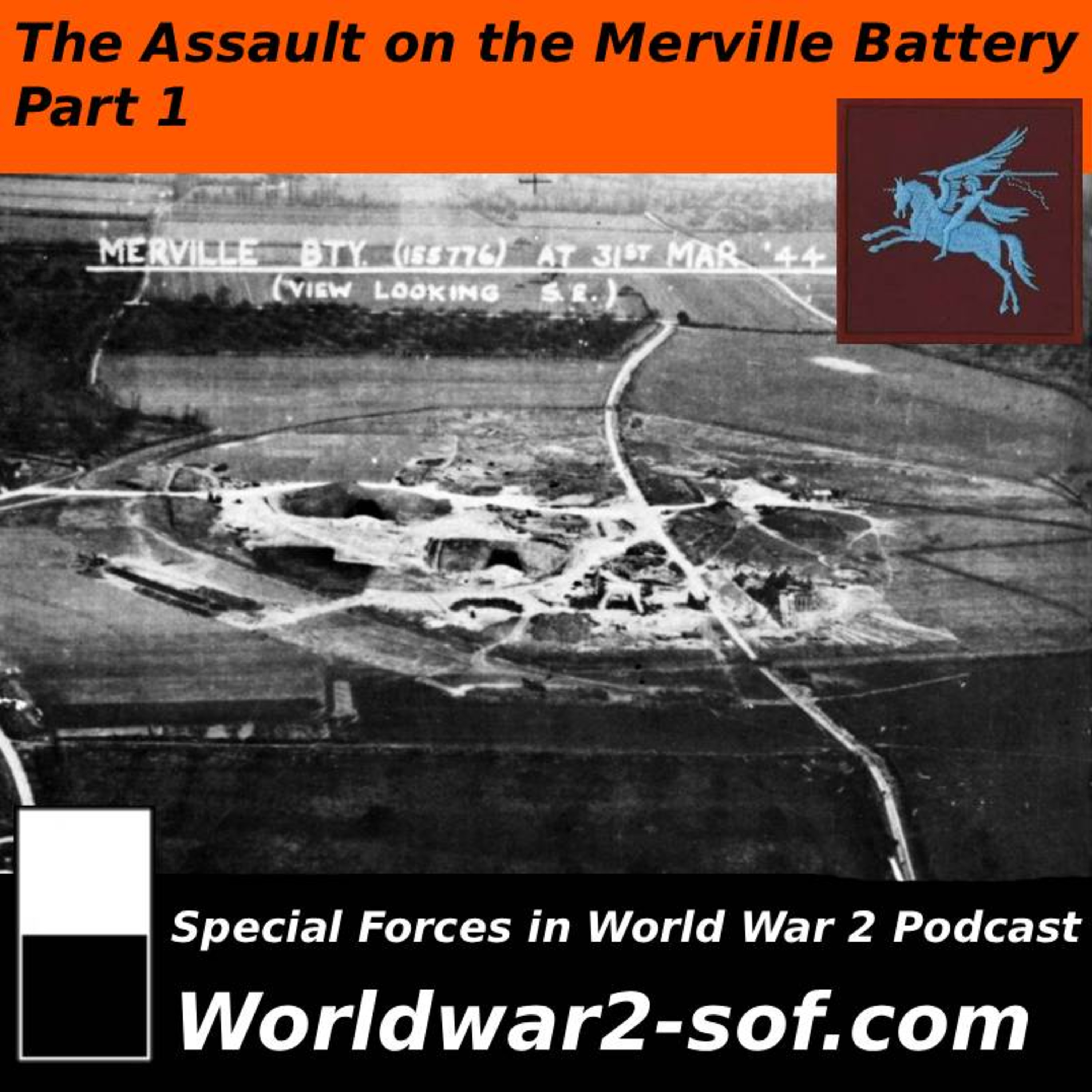 Assault on the Merville Battery, Part 1. episode artwork