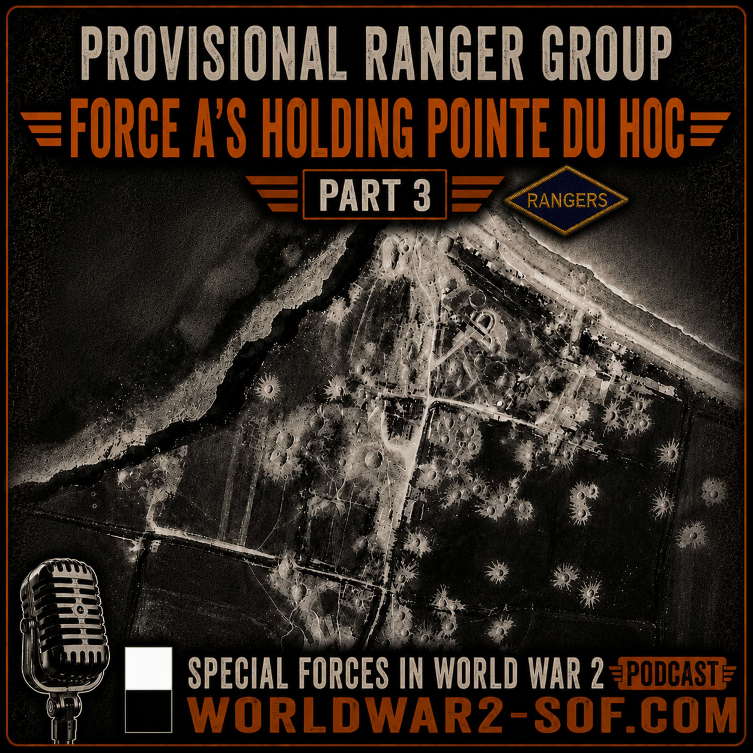 Provisional Ranger Group, Force A's Holding Point du Hoc, Part 3.