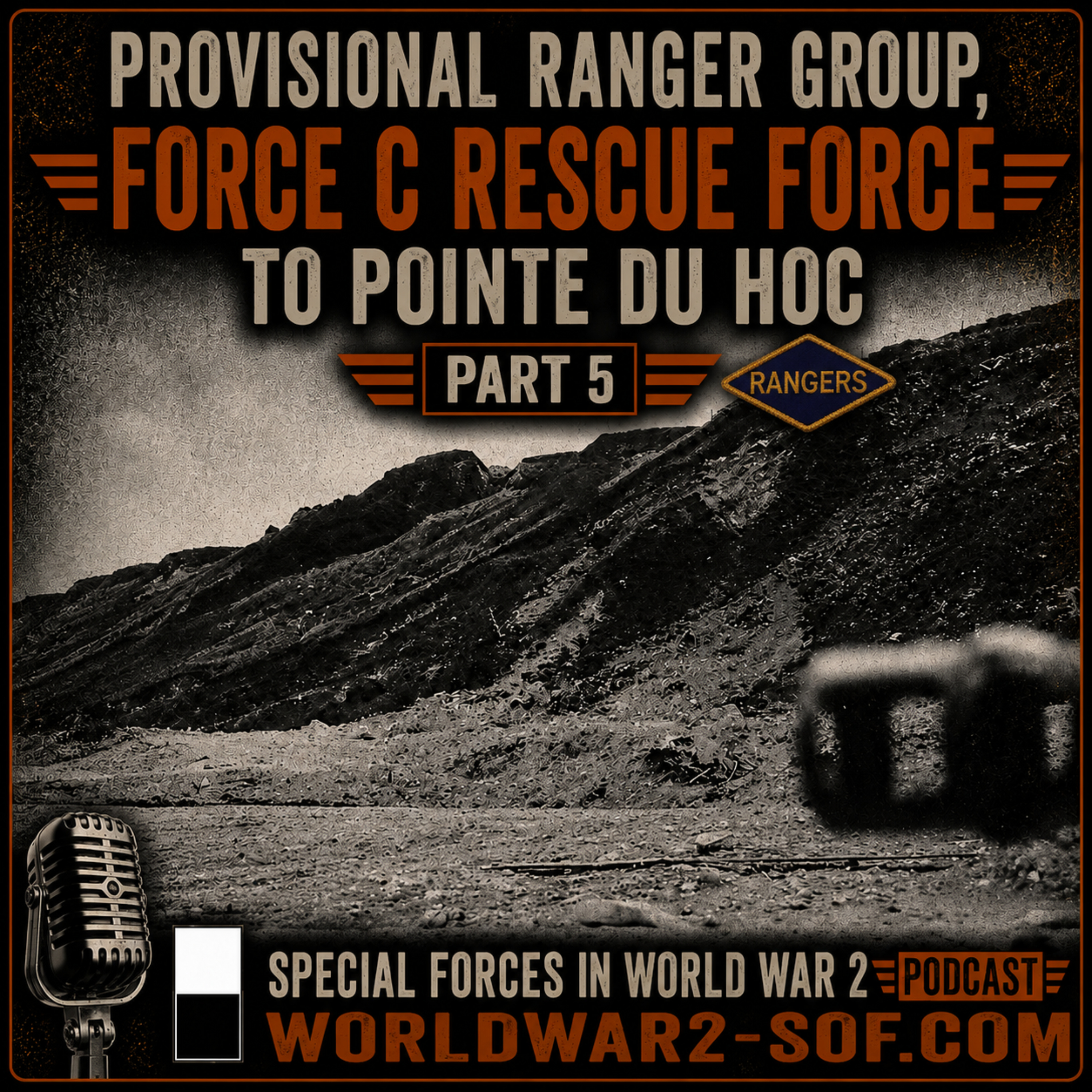 Provisional Ranger Group, Force C rescue force to Pointe du Hoc, Part 5.