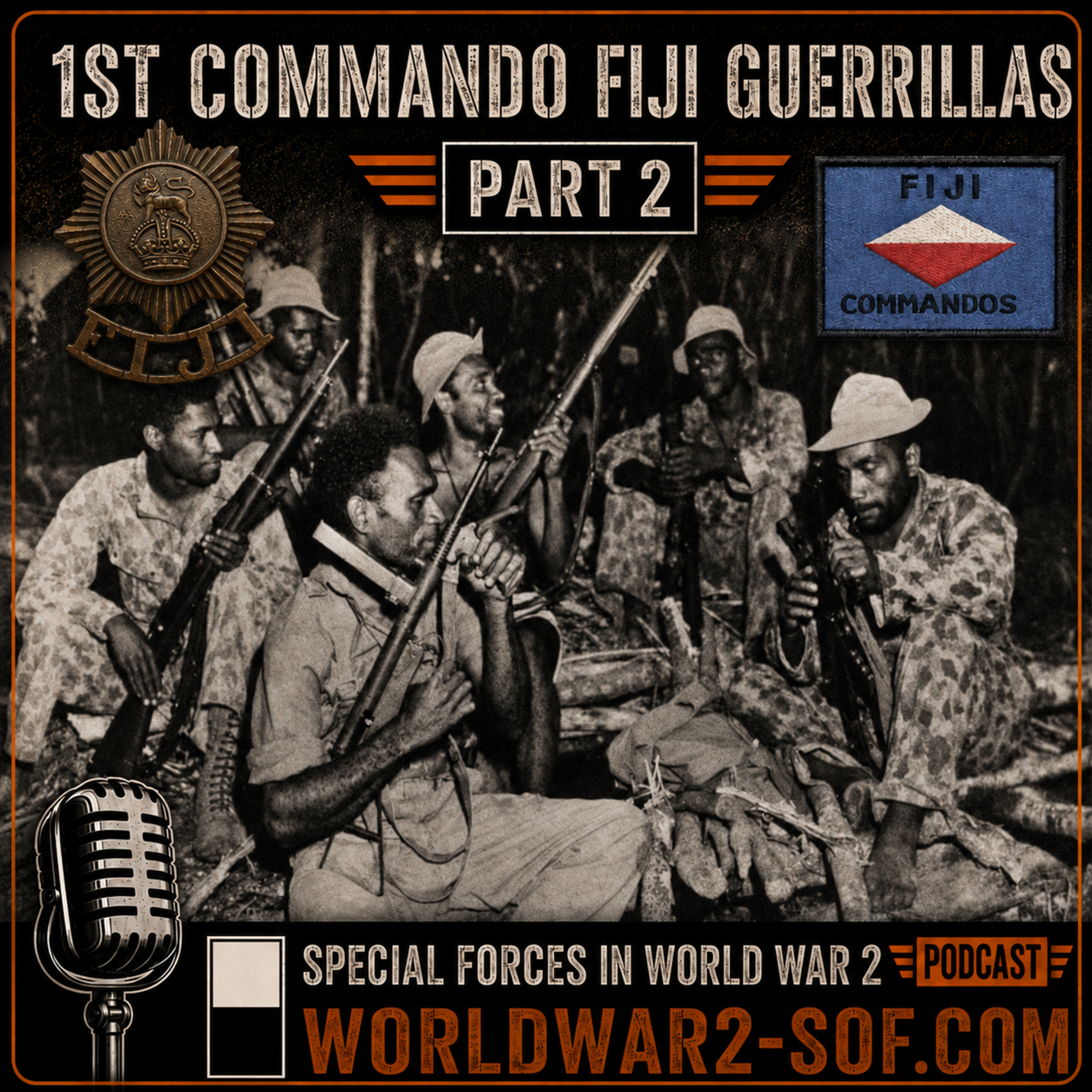 1st Commando Fiji Guerillas, Part 2 episode artwork