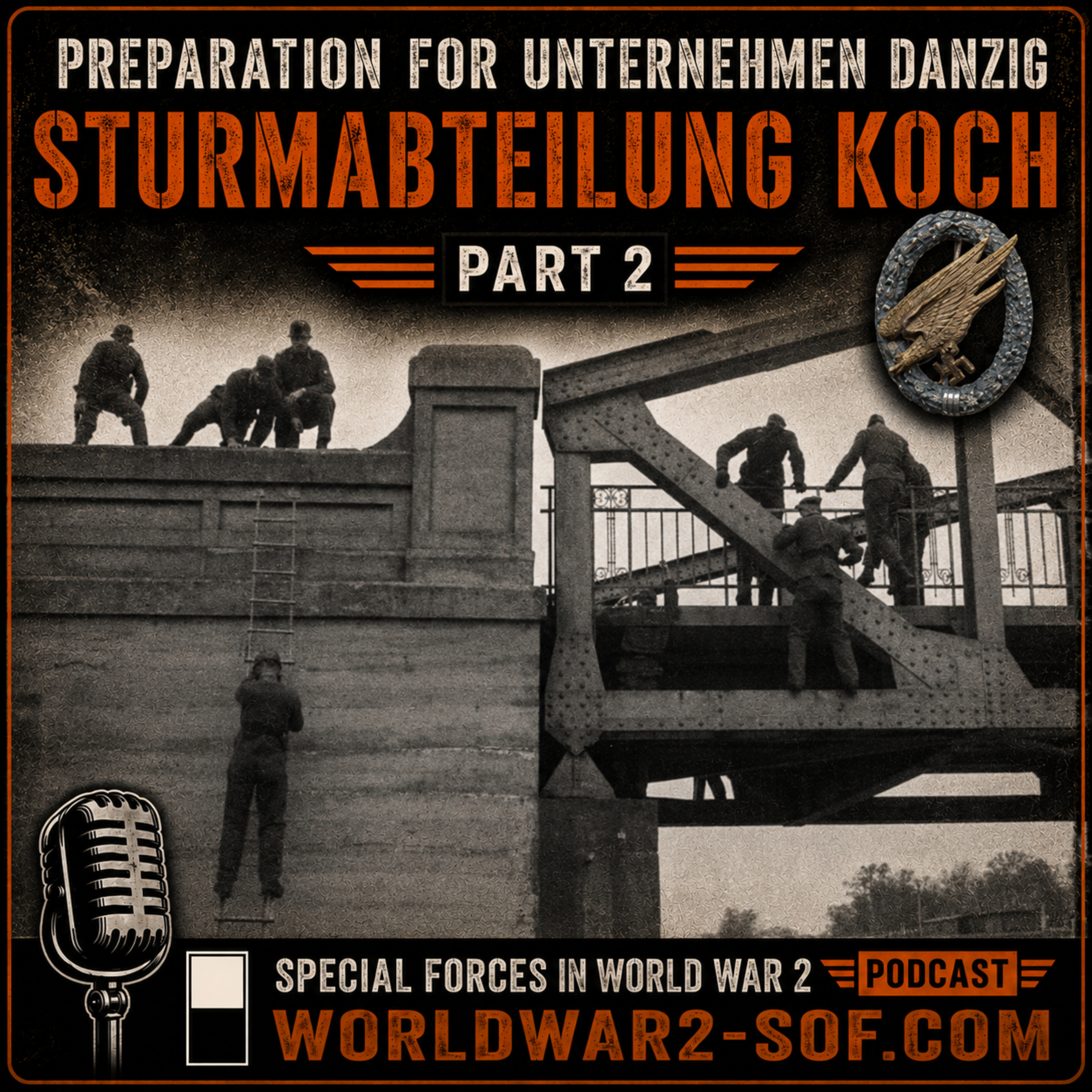 Preperations for Unternehmen Danzig, Sturmabteilung Koch