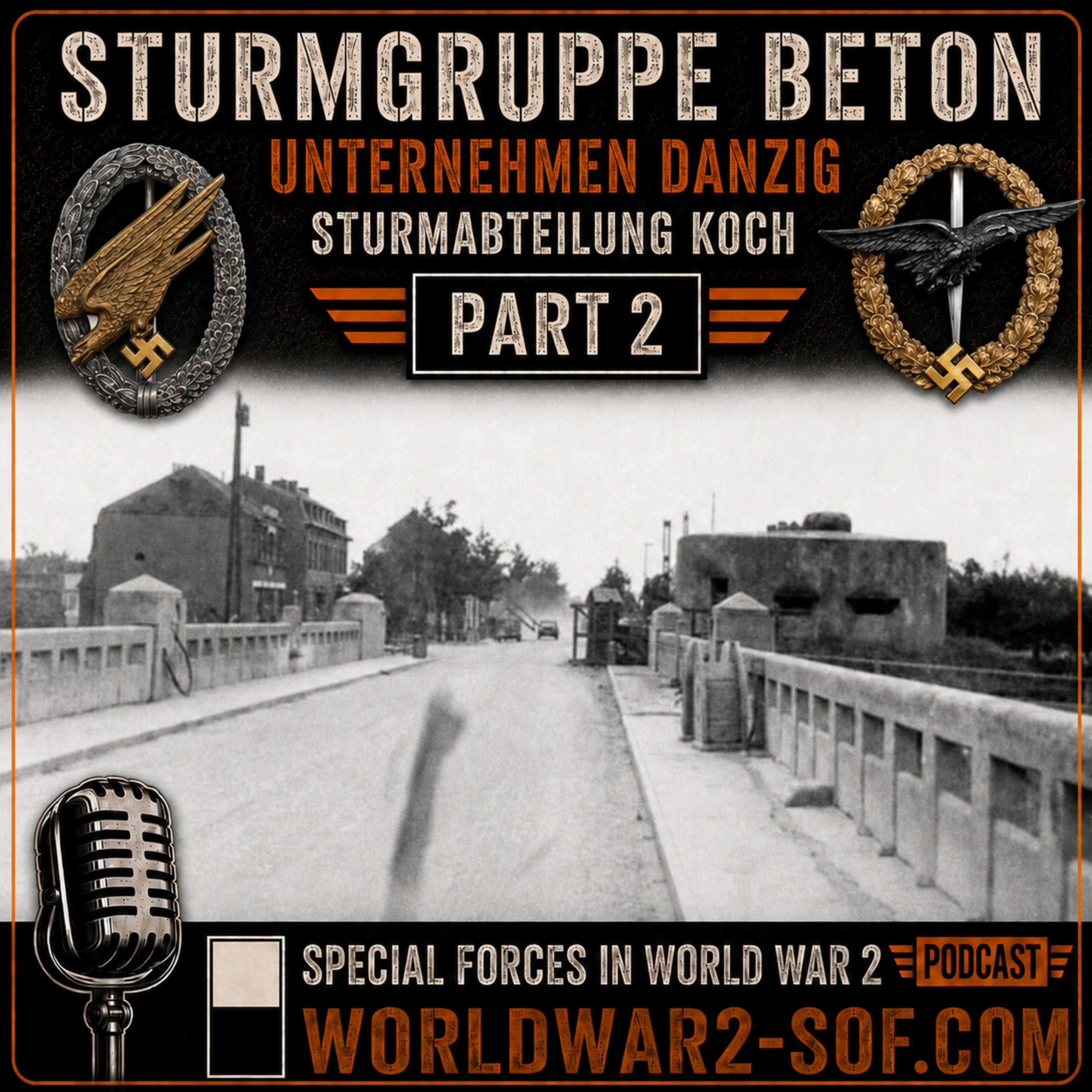 Unternehmen Danzig, Sturmgruppe Beton, Part 2 episode artwork