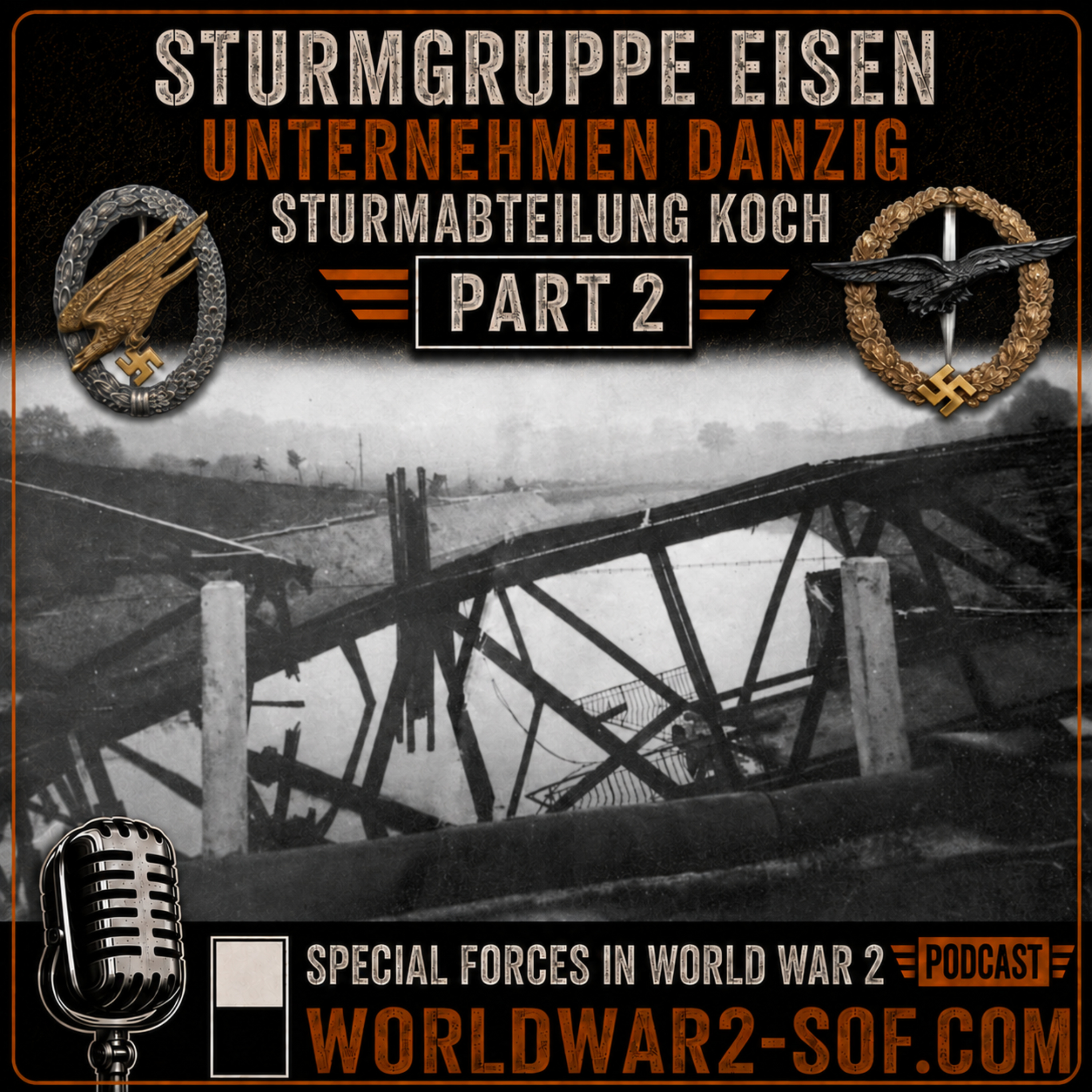 Unternehmen Danzig, Sturmgruppe Eisen, Part 2 episode artwork