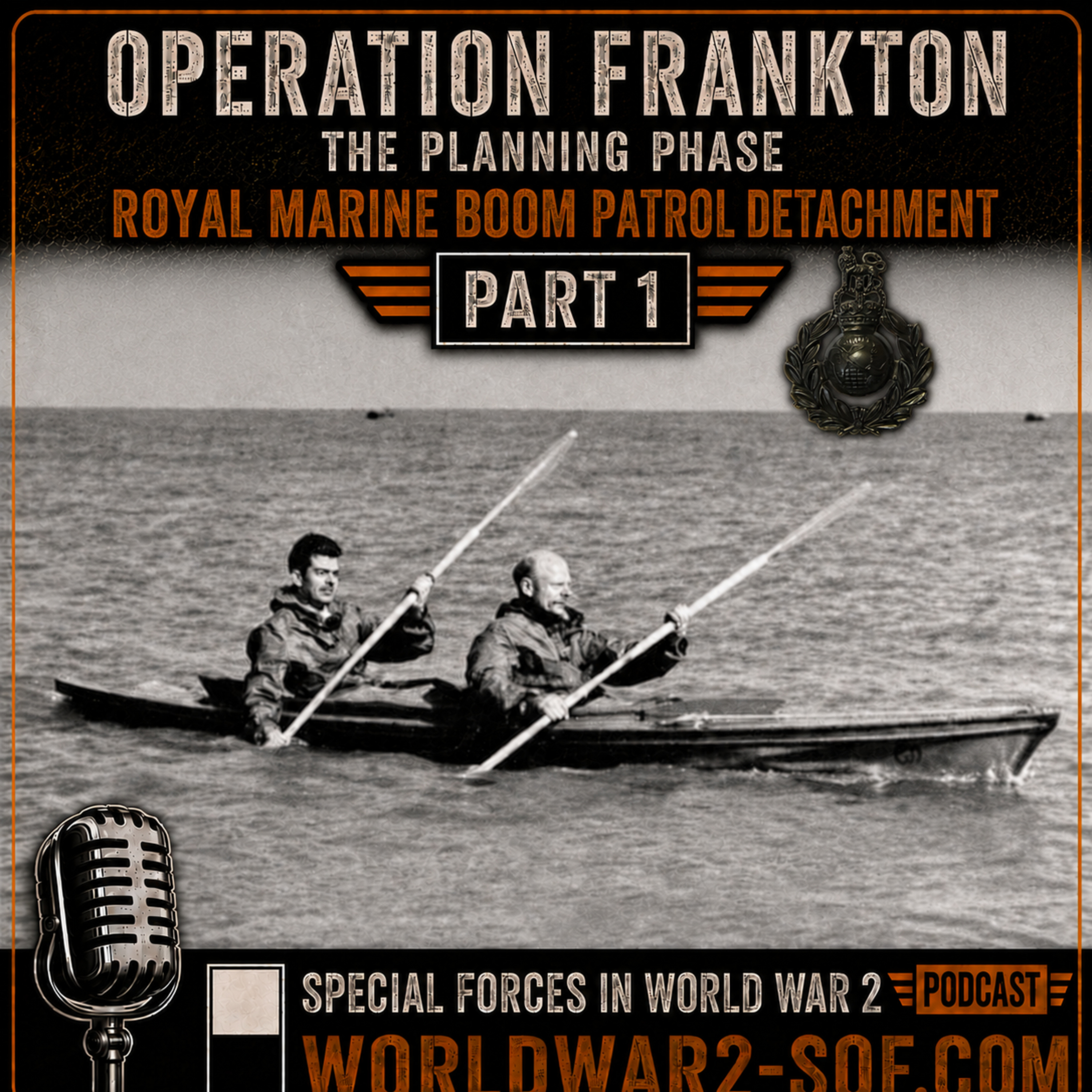 Operation Frankton, The Planning Phase. Part 1 episode artwork
