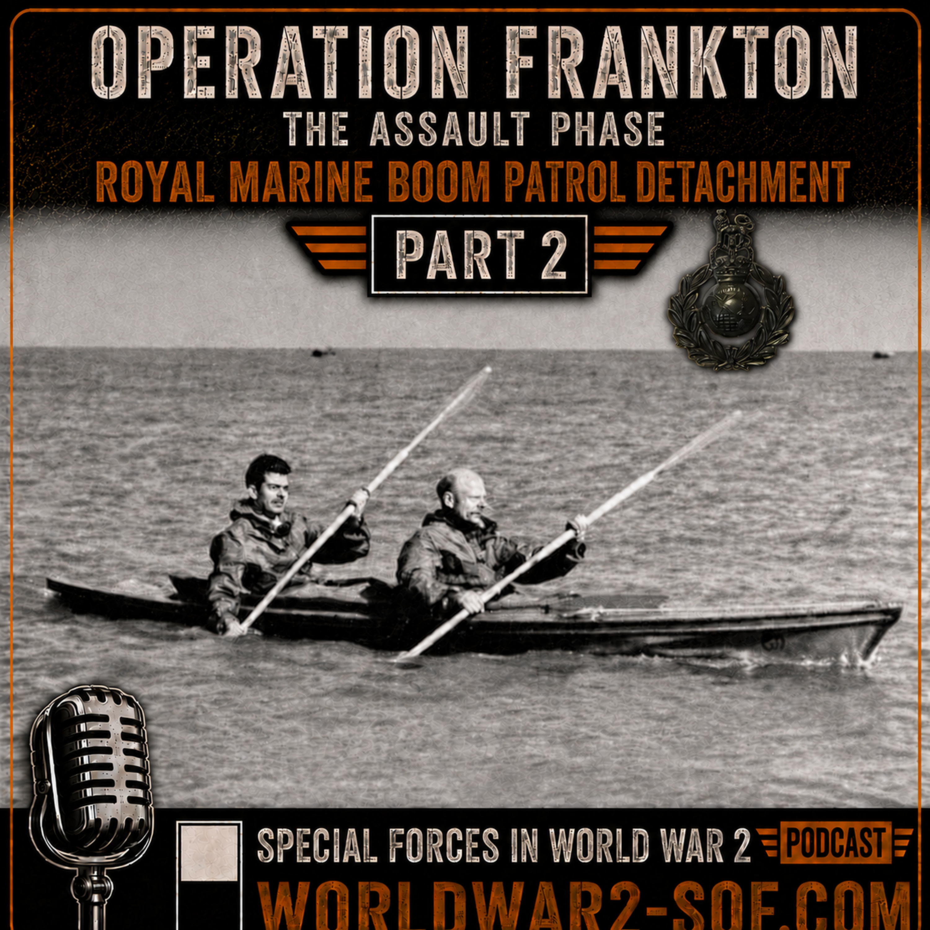 Operation Frankton, The Assault Phase. Part 2 episode artwork