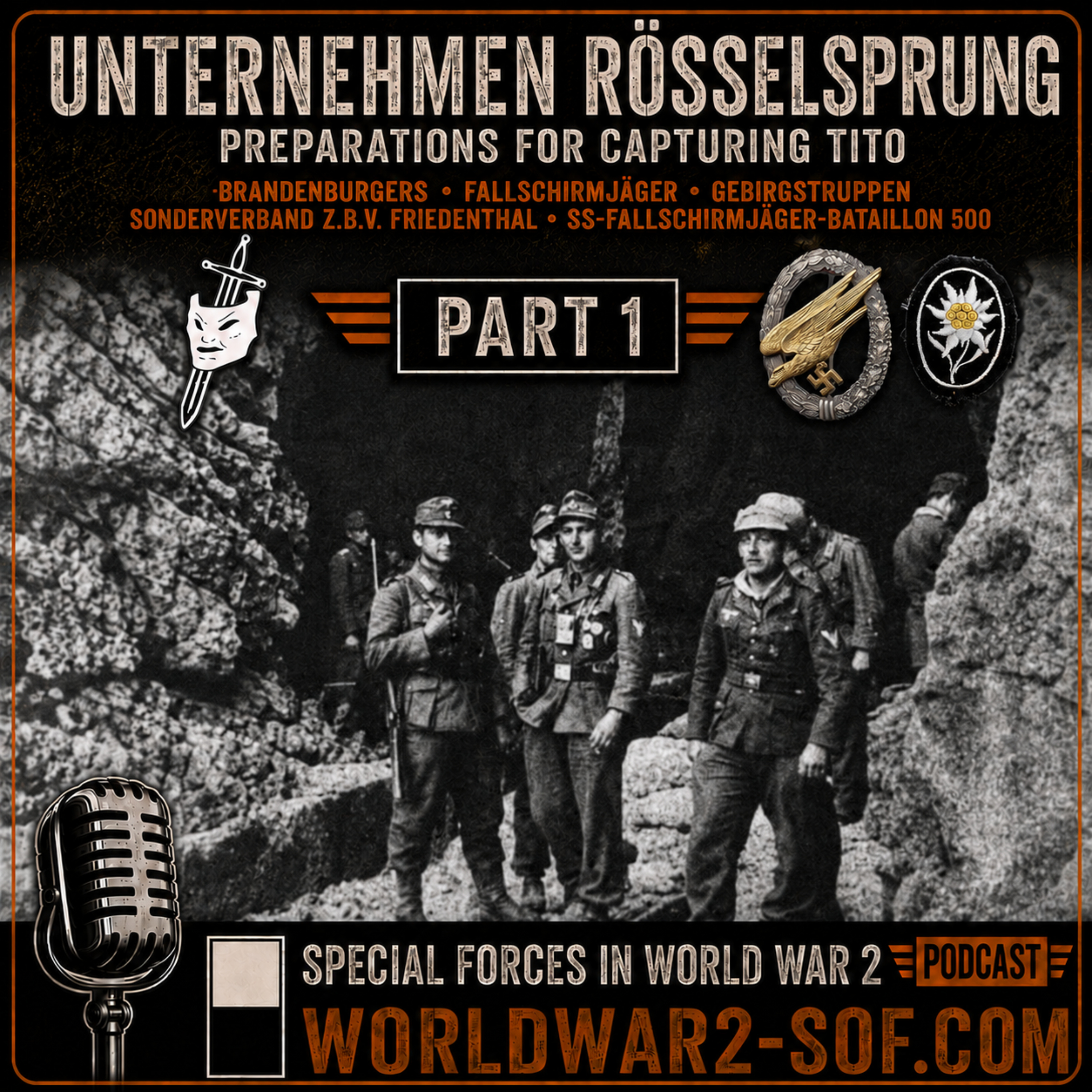 Unternehmen Rösselsprung, Part 1. Preperations for capturing Tito. episode artwork